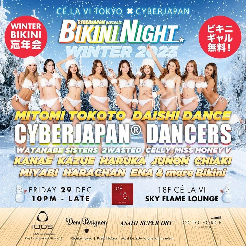 MITOMI TOKOTOのインスタグラム：「⚡️12/29 (金) BIKINI NIGHT WINTER 2023⚡️   BIKINI NIGHT が、2023年のカウントダウン直前の年末に CÉ LA VI TOKYO で開催！！  2023年をしめくくる忘年会的なパーティーを是非、みんなで一緒に楽しみましょう！！   BIKINI NIGHT WINTER 2023! ■ 12/29 (金) @ CÉ LA VI TOKYO   ■ DJ： MITOMI TOKOTO, DAISHI DANCE, WATANABE SISTERS, 2WASTED, CELLY, HONEY V   ■ CYBERJAPAN DANCERS: KANAE | KAZUE | HARUKA | JUNON | CHIAKI | MIYABI | HARACHAN | ENA and more!!   ■ 詳しくは： https://cyberjapan.tv/archives/36889   ■ 前売り優先入場付き入場券： https://celavitokyo.zaiko.io/item/361432 📍リンクはストーリーにあります。  #cyberjapan #サイバージャパン #サイバージャパンダンサーズ #ビキニナイト #bikininight2023」