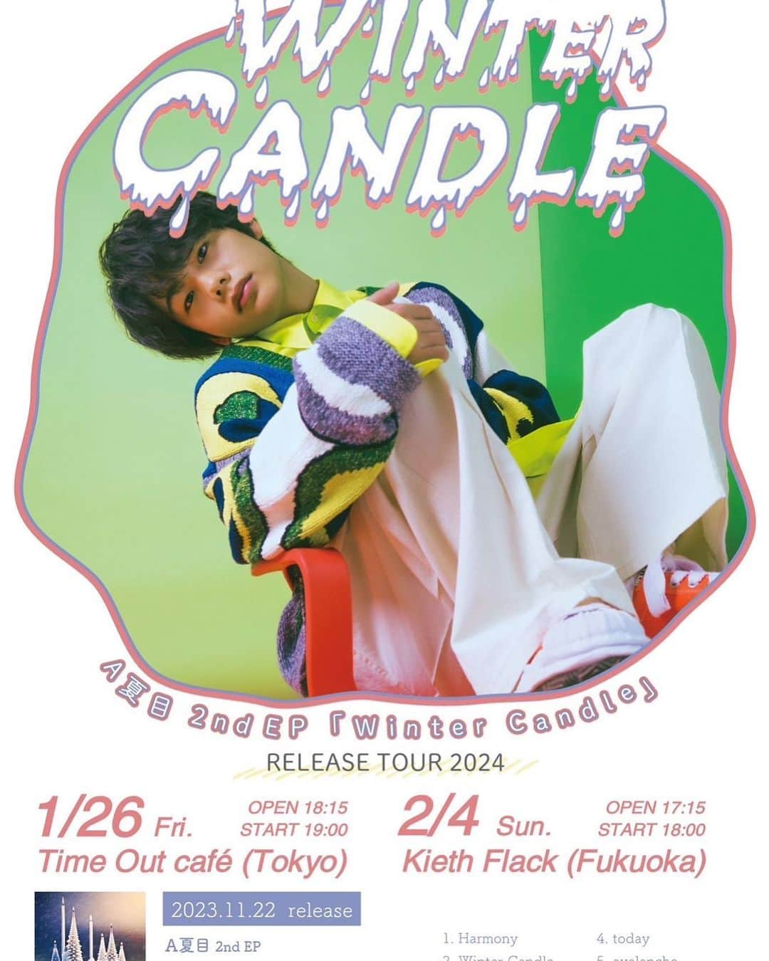 A夏目さんのインスタグラム写真 - (A夏目Instagram)「【リリイベ開催👀】  A夏目 2nd EP「Winter Candle」 RELEASE TOUR 2024  ずっと応援してくれる人も最近知ってくれた人も、絶対来て欲しいライブです！⛄️ やっぱり今回が1番の冬にになるし見せたい景色があります！🐈🧶 少しでも曲を聴いてくれた人もれなく全員に会いたいから待ってます！ 思い出作ろうねー！  1/26（金）Time Out café（東京） 2/4（日）Kieth Flack（福岡）  https://eplus.jp/anatsume/」12月13日 22時43分 - anatsume1121