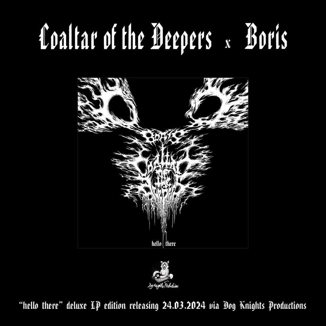 BORISのインスタグラム：「Dog Knights Productions announces “hello there”: A deluxe split LP between Japanese experimental noise/rock bands Boris and Coaltar of the Deepers.  Dog Knights Productions proudly reveals their fourth release with legendary avant-garde/noise band Boris and equally revered experimental rock pioneers Coaltar of the Deepers—set to release their split LP, “hello there” on March 24th, 2024.  This collaborative masterpiece features Boris’ expanded, mesmerisingly spaced-out version of Coaltar of the Deepers’ ‘Serial Tear’ (Tortoise EP - 2007), alongside Coaltar of the Deepers’ stunning interpretation of Boris’ ‘Melody’ (Noise - 2014).  Additionally, “hello there” offers a captivating journey through re-workings of five tracks from both bands’ illustrious careers. Boris contributes ‘Luna’ (New Album - 2011) and ‘Quicksilver (Noise - 2014), while Coaltar of the Deepers presents transformative renditions of the three tracks ‘Wipeout’ (Penguin EP - 2004), ‘Waterbird’ (Yukari Telegraph - 2007), ‘Killing Another’ (The Visitors From Deepspace - 1994 // Revenge of the Visitors - 2021). Full track-listing:  COALTAR OF THE DEEPERS Wipeout Melody (Boris) Waterbird Killing Another  BORIS Luna Quicksilver Serial Tear (Coaltar of the Deepers)  Expect the usual exciting reveals for “hello there” including vinyl colour specifics, packaging aesthetics and pre-order details to be unveiled in due course before its release on 24th March, 20224.  #dogknights #DK174」