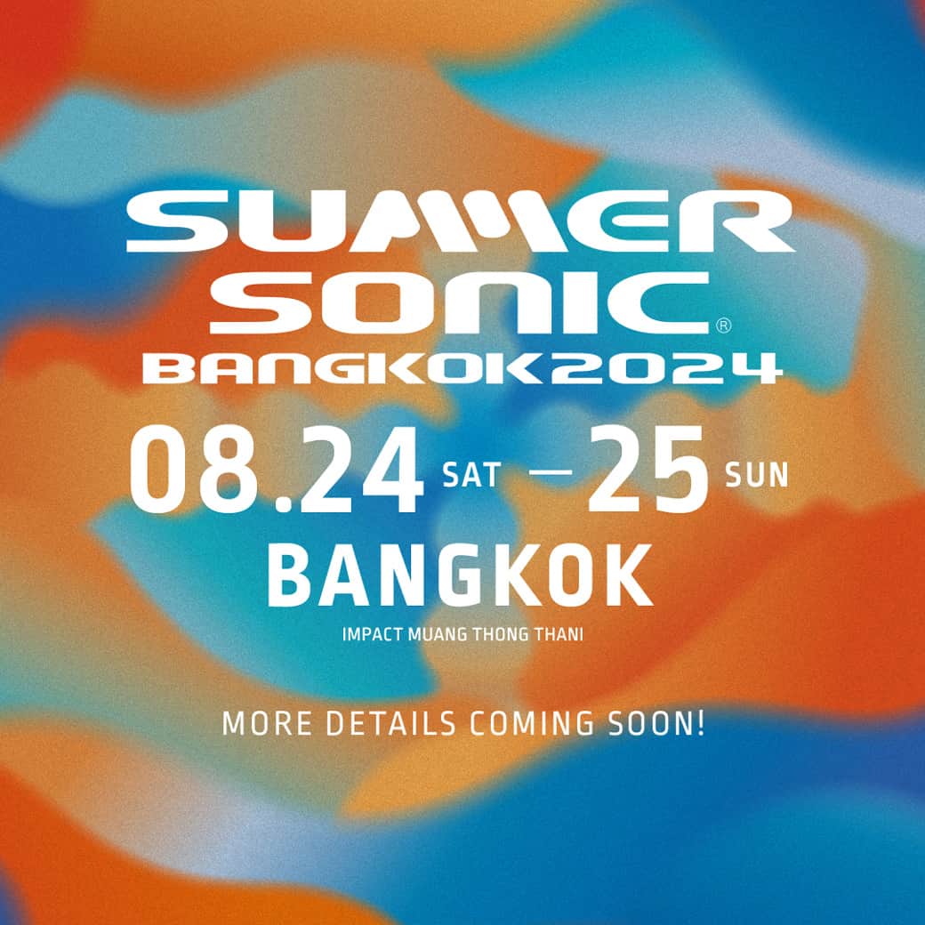 サマーソニックのインスタグラム：「SUMMER SONIC BANGKOK 開催決定🇹🇭  サマソニの新たな展開として、サマーソニック・バンコクを初開催🎤 今後の発表にご注目ください🙌  https://www.summersonic.com/  #summersonic #summersonicbangkok #summersonicbkk」