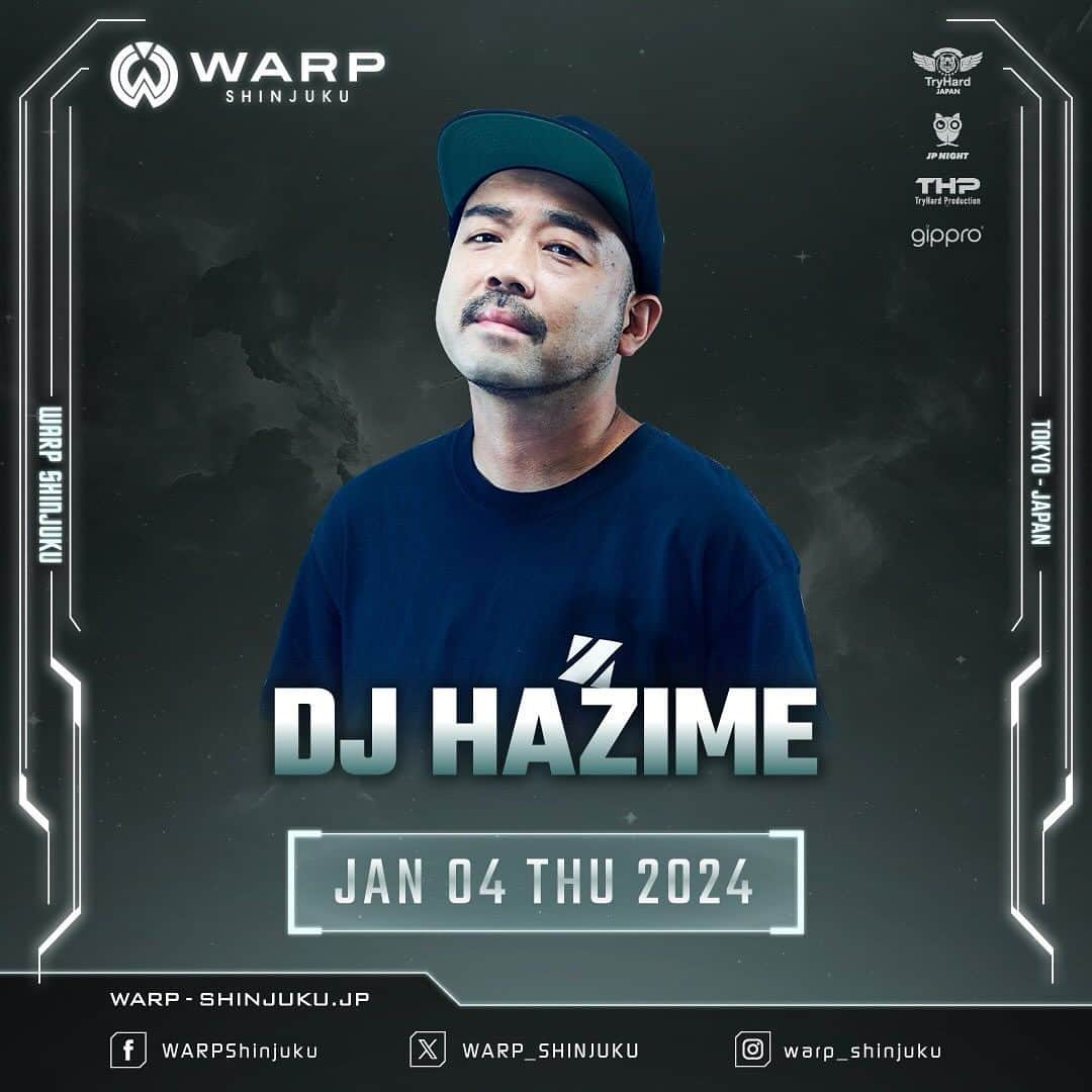 DJ HAZIMEのインスタグラム：「1/4/2024(Thu)⚠️  @warp_shinjuku   #Tokyo #Shinjuku #Warp #TryHard #JPNight」