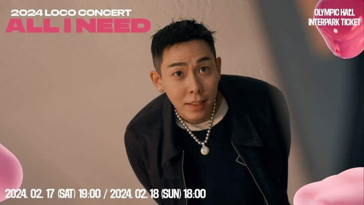 ロコのインスタグラム：「[로꼬 (Loco)] 2024 Loco Concert ’ALL I NEED‘  Poster Behind Scene  *티켓 링크 : bit.ly/2024LocoConcert *공연 일시 : 2024년 2월 17일(토) 19:00 2024년 2월 18일(일) 18:00 *공연 장소 : 올림픽홀 *예매처 : 인터파크 티켓(단독)  @satgotloco #로꼬 #Loco #ALLINEED #2024LocoConcert #AOMG」