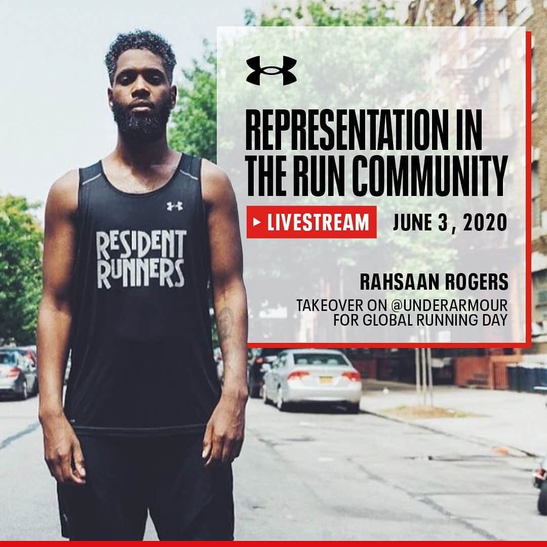 Under Armourさんのインスタグラム写真 - (Under ArmourInstagram)「This #GlobalRunningDay, our athletes are going live to talk representation in the run community. Tune in on our channel today from 3:30 - 4:30pm EST to hear Rahsaan Rogers from @residentrunners joined by run crew leaders Matt Green and Amir Figueroa of @districtrunningcollective and @harlemrun to talk about leadership, the run community, and actions we can take in this moment.」6月4日 3時12分 - underarmour