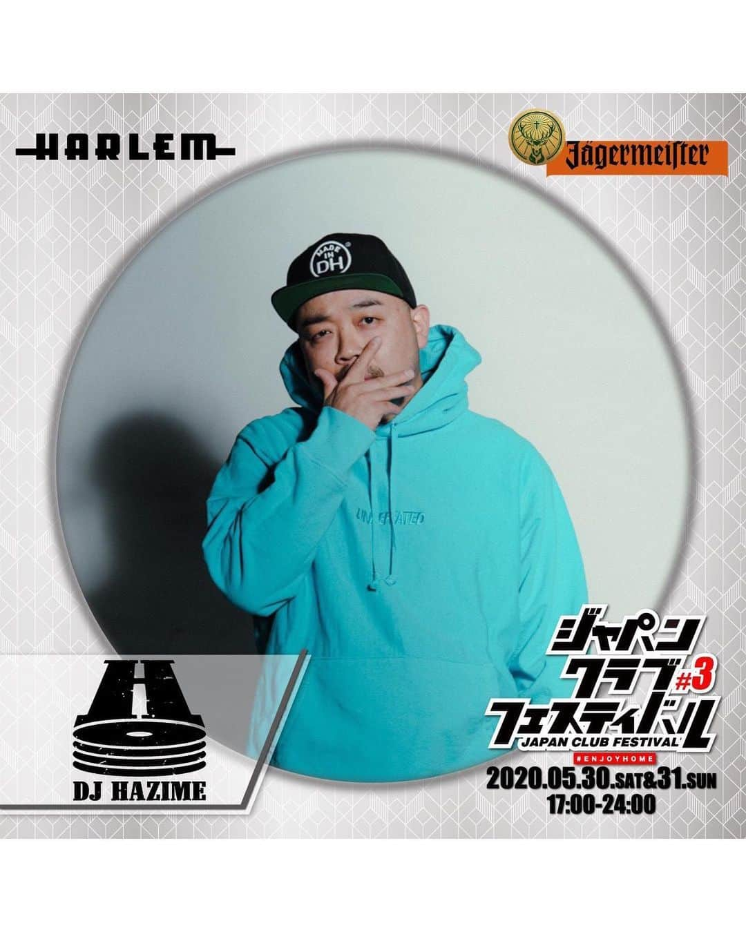 DJ HAZIMEさんのインスタグラム写真 - (DJ HAZIMEInstagram)「05/31/2020 Japan Club Festival #3 @clubchannel2020  Supported By @jagermeister_japan  に出演します👊 22:30に @clubharlem でプレイします👊 Line Liveで無料配信されるので お時間のある方は是非是非ご視聴下さい✌️ #ジャパンクラブフェスティバル  #JapanClubFestival #clubharlem #jäggermeister」5月30日 23時34分 - djhazime