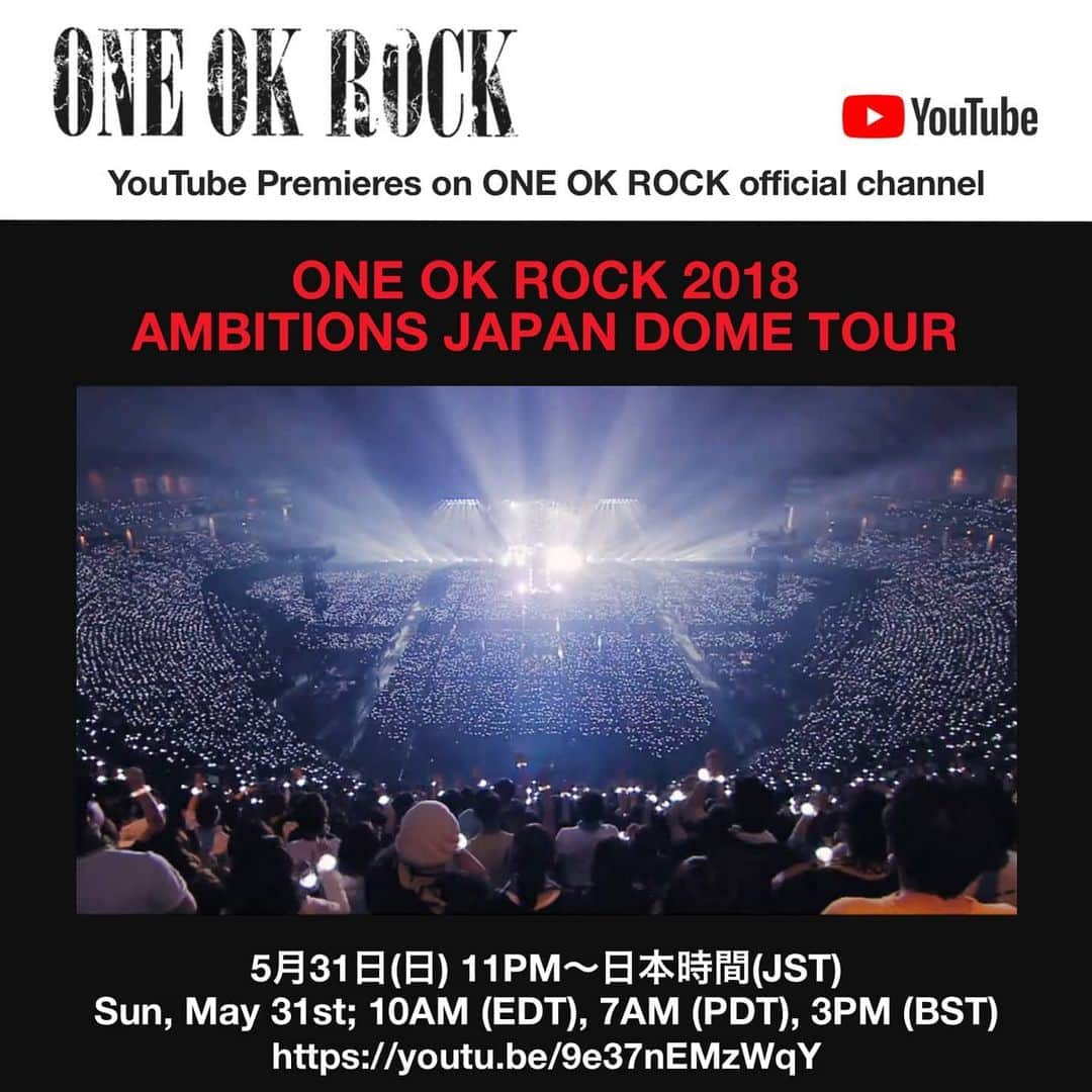 ONE OK ROCKさんのインスタグラム写真 - (ONE OK ROCKInstagram)「It's here, 2018 Ambitions Dome Tour!! A massive Thank You to everyone following our streams. We have more content so give us a follow!! #strongertogether #ONEOKROCK  Sunday, May 31st 11:00PM (JST)  10:00 AM (EDT), 7:00 AM (PDT), 3:00 PM (BST) URL: youtu.be/9e37nEMzWqY」5月31日 13時48分 - oneokrockofficial