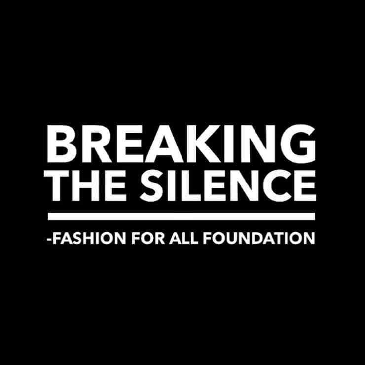 のインスタグラム：「Please stand in solidarity with us as we urge the fashion industry, major fashion brands, fashion publications, fashion media and fashion influencers to break their silence on racial injustice, anti black hate crimes and the brutal killing of black people. • • •  The fashion industry is one of the most influential industries and must use their platform responsibly. The police brutality and murders of unarmed black men and women is not a Black Issue, it is a Human Justice Issue. The Fashion Industry must take a stand and speak up for Justice. You must choose a side to stand on- the side of racial justice or racial injustice. If you choose silence, you are choosing to stand with racists. If you are not racist, you must break your silence. Human lives are hanging in the balance. Please use your platform to stand up for humanity by standing up for Black Lives. RACISM is not socially acceptable. MURDER is not socially acceptable. SILENCE is not socially acceptable. • • •  Please stand with us by reposting the image above on your main account and use the hashtag #BreakingTheSilence:  1. Tag fashion accounts that have not broken their silence on the Racial Injustices, Anti Black Hate Crimes and Black Genocide happening in America right now.  2. Urge the fashion accounts that you’ve tagged to “Break Their Silence” on their social media platforms and speak up about racial injustices.  3. Tag @fashionforallfoundation so they can share. • • • • •  #BreakingTheSilence #BlackLivesMatter #JusticeForGeorgeFloyd #JusticeForAhmaudArbery #JusticeForBreonnaTaylor #JusticeForSeanReed #StandUpForHumanity」