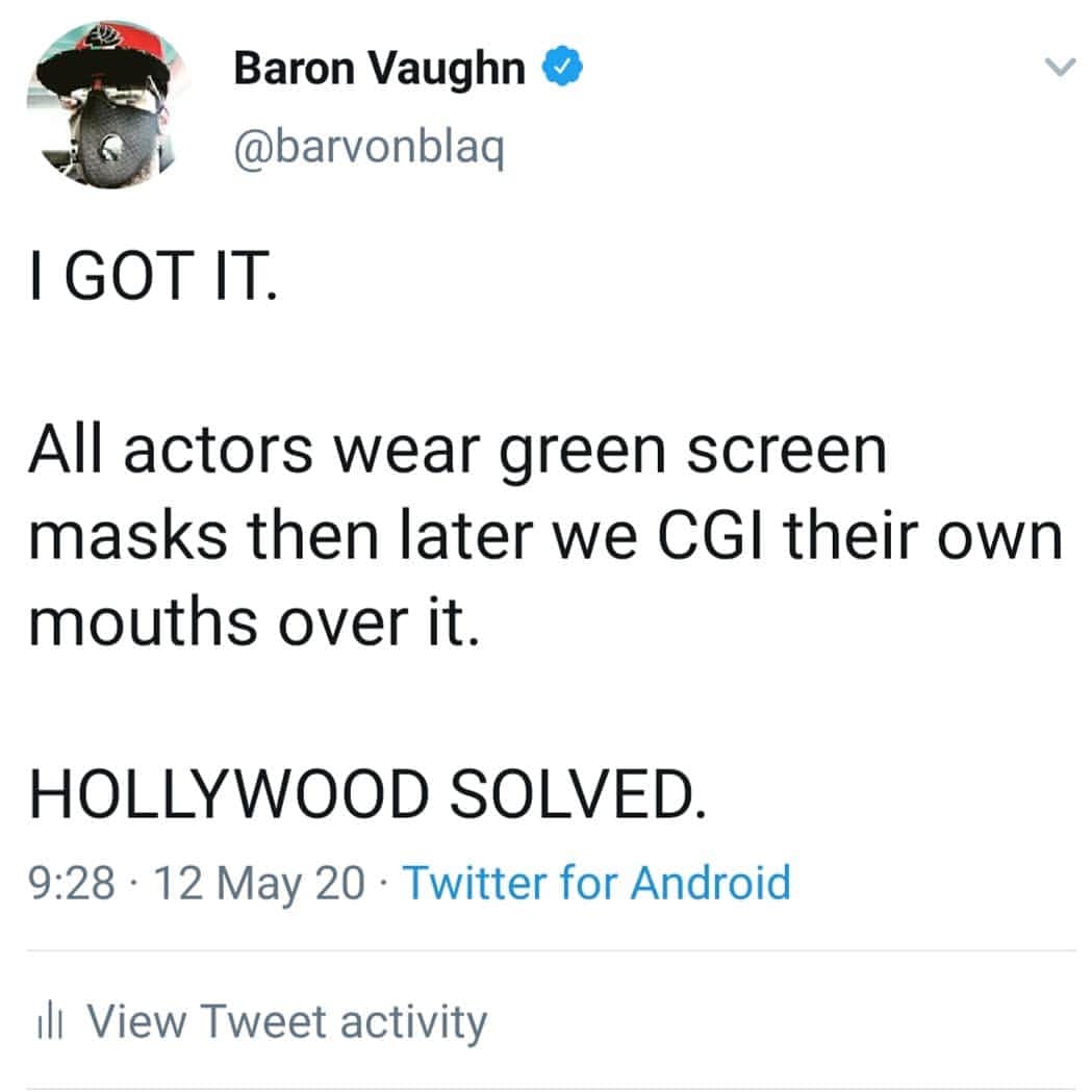 バロン・ヴォーンさんのインスタグラム写真 - (バロン・ヴォーンInstagram)「Change it to G-SAG. Green Screen Actors Guild.」5月13日 9時23分 - barvonblaq