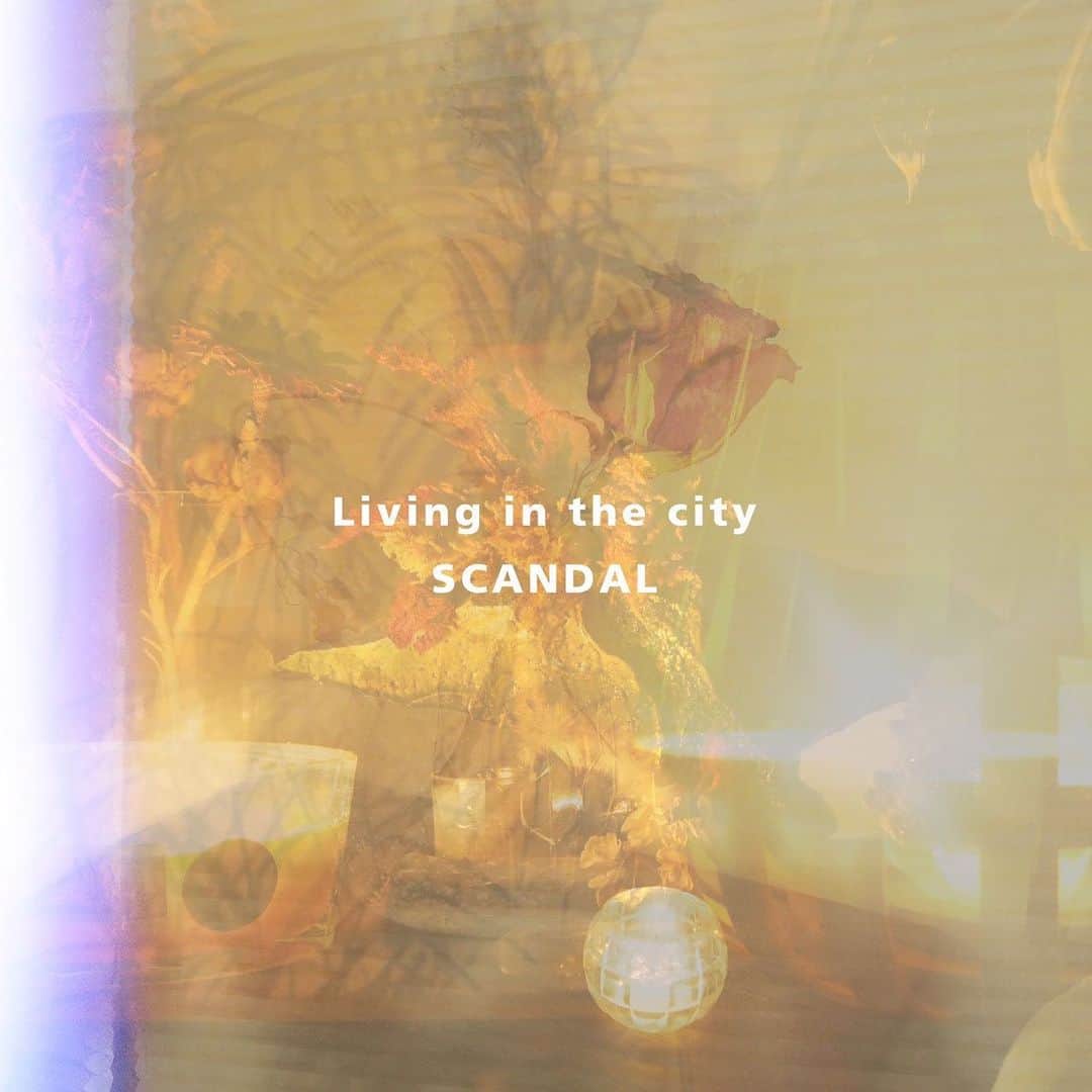 SCANDALさんのインスタグラム写真 - (SCANDALInstagram)「‪2020.06.03  Digital Single "Living in the city" - ‪「Living in the city」のショートバージョンを本日22:00にYoutubeプレミア公開します！‬ぜひチェックしてください！#scandal #livinginthecity‬」5月13日 22時01分 - scandal_band_official
