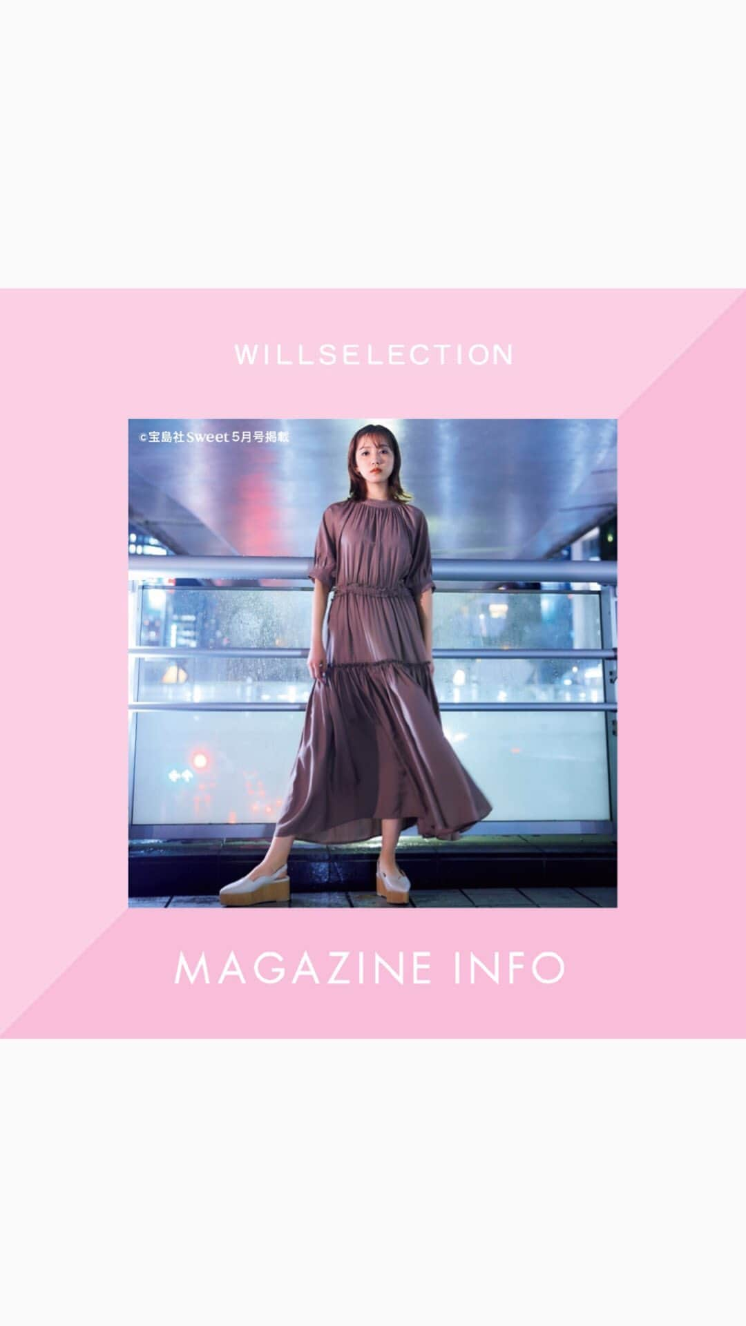 WILLSELECTION OFFICIALのインスタグラム