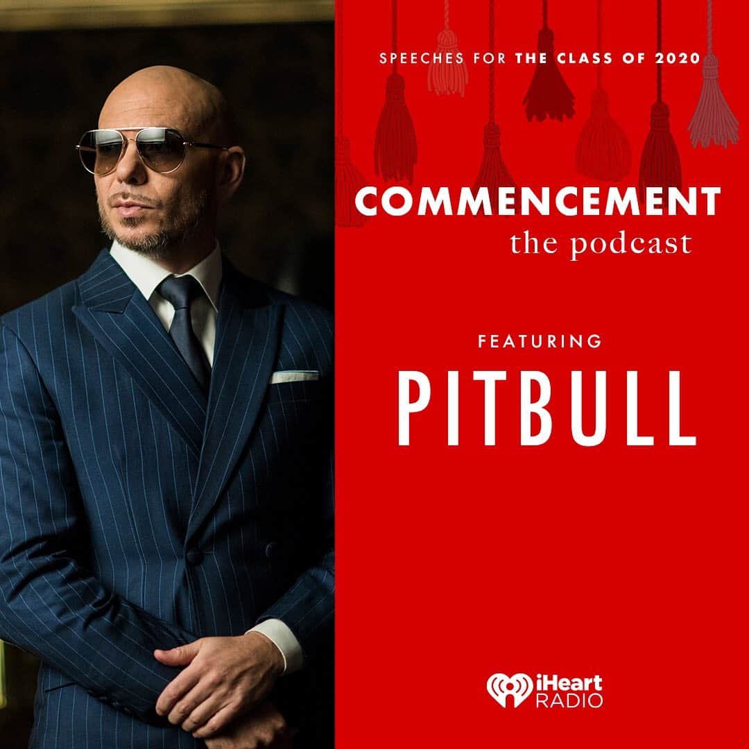 ピットブルのインスタグラム：「Let’s celebrate the Class of 2020! Congratulations on your graduation. Listen to our speeches on the @iheartradio Commencement Podcast now. Dale! #iheartclassof2020 http://ihr.fm/iHeartCommencement」