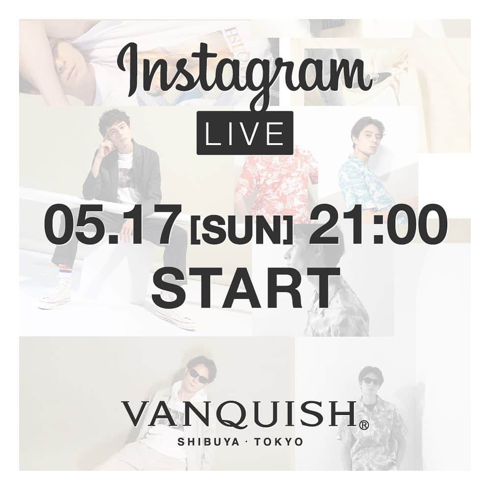 ヴァンキッシュのインスタグラム：「ㅤㅤㅤㅤㅤㅤㅤㅤㅤㅤㅤㅤㅤ 【VANQUISH インスタライブ告知】  ㅤㅤㅤㅤㅤㅤㅤㅤㅤㅤㅤㅤㅤ ■日時ㅤㅤㅤㅤㅤㅤㅤㅤㅤㅤㅤㅤㅤ 5/17(日) 21時〜  ㅤㅤㅤㅤㅤㅤㅤㅤㅤㅤㅤㅤㅤ VANQUISHスタッフによるインスタライブを行います！ㅤㅤㅤㅤㅤㅤㅤㅤㅤㅤㅤㅤㅤ ご来店の感覚で気軽に質問などもしてみてください！ ㅤㅤㅤㅤㅤㅤㅤㅤㅤㅤㅤㅤㅤ #VANQUISH #インスタライブ」