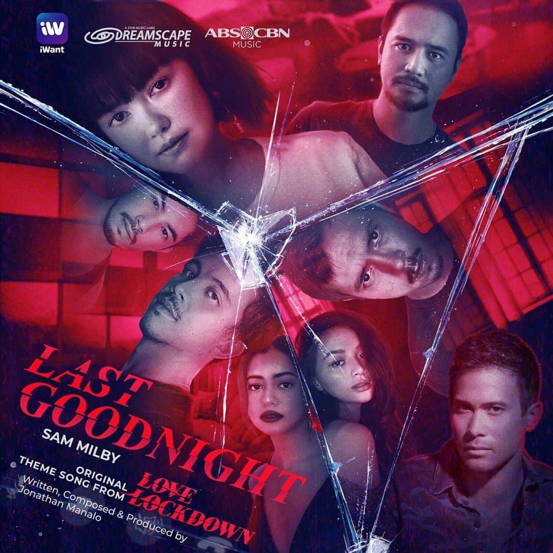 のインスタグラム：「Thank you once again my @dreamscapeph family! LOVE LOCKDOWN now streaming on the iWant app and iwant.ph! LAST GOODNIGHT can also be streamed in all major digital platforms. Thanks @jonathanmanalo for this nice track!」