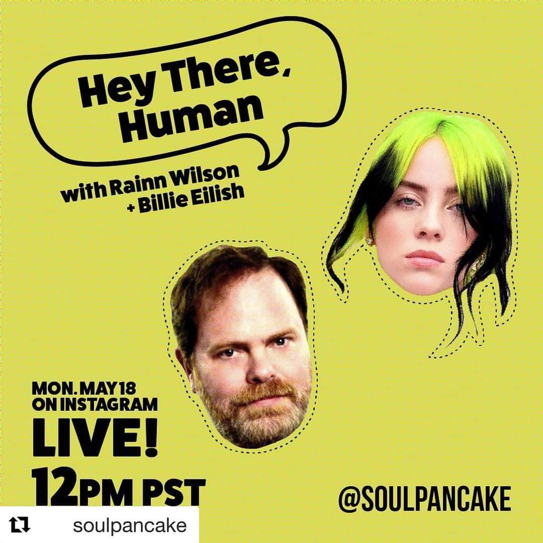 レイン・ウィルソンさんのインスタグラム写真 - (レイン・ウィルソンInstagram)「#Repost @soulpancake  Hey There, @billieeilish aka William Eyelash 👋 See you at 12 PM PST on #HeyThereHuman with @rainnwilson! This is everything i wanted...」5月19日 3時19分 - rainnwilson