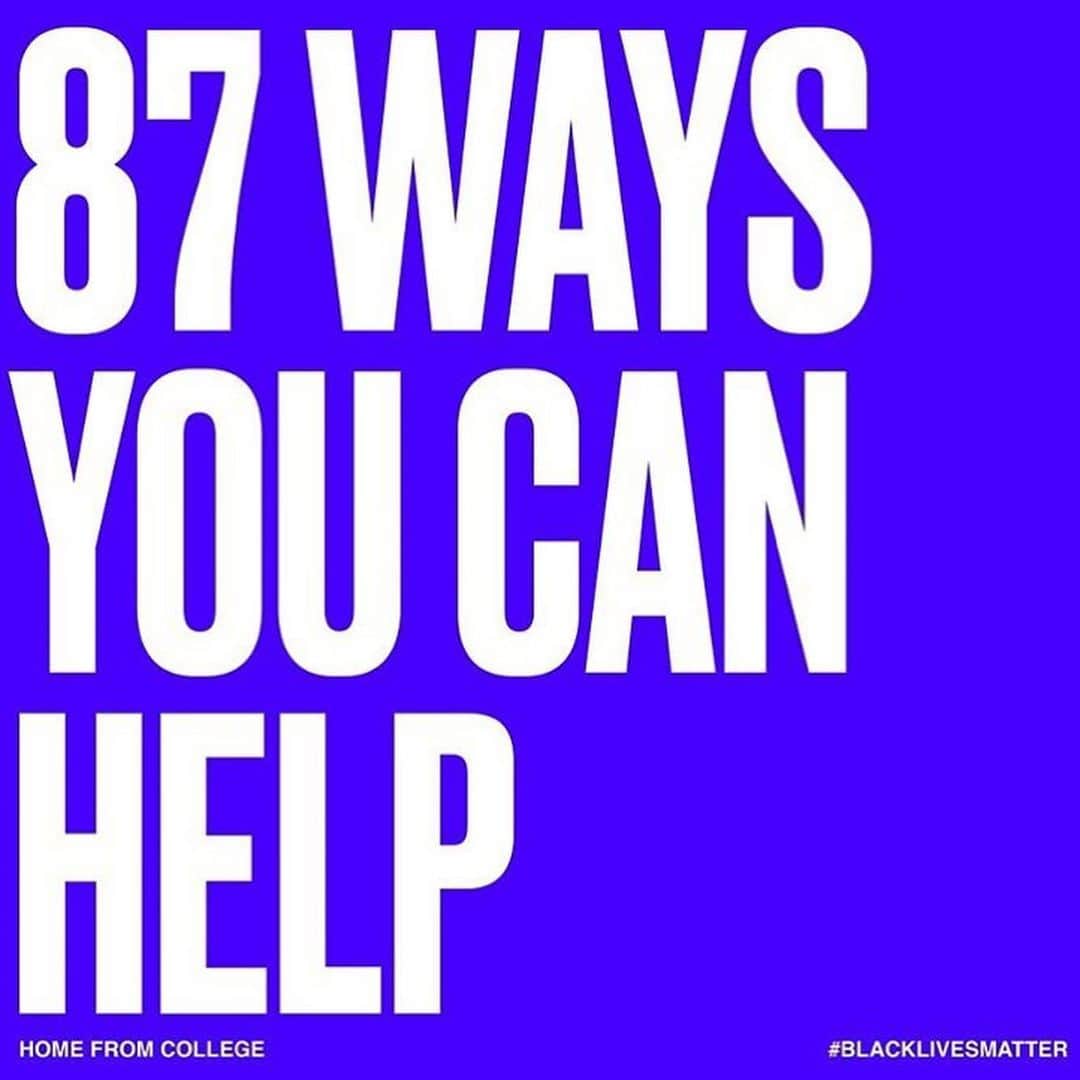 IMG Modelsさんのインスタグラム写真 - (IMG ModelsInstagram)「87 Ways You Can Help NOW. @homefromcollege // organizations: @justiceforgeorgenyc @mnfreedomfund @unicorn.riot @runwithmaud @nationalbailout @blackvisionscollective @campaignzero @reclaimtheblock @innocenceproject」6月4日 4時21分 - imgmodels