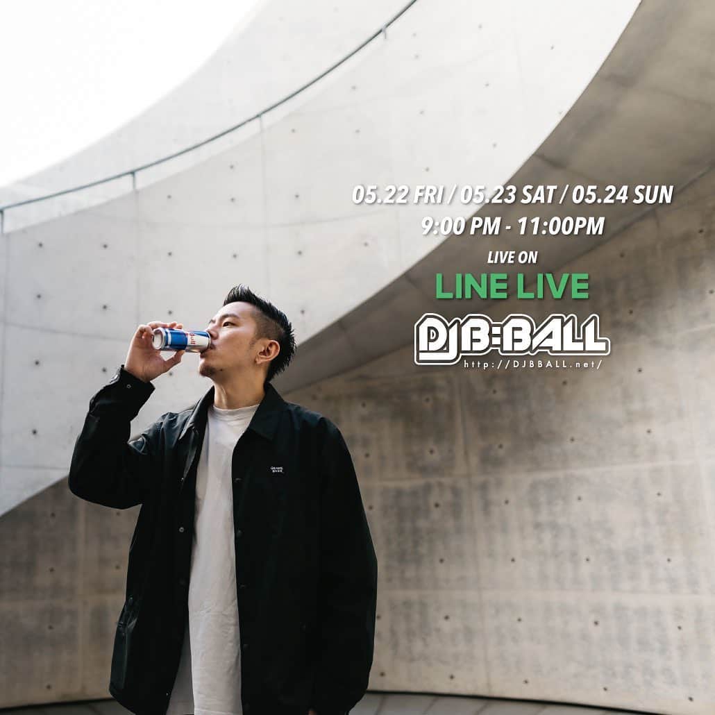 DJ B=BALLのインスタグラム：「5/22(FRI) 5/23(SAT) 5/24(SUN) LIVE STREAM on LINE LIVE 9:00PM - 11:00PM (JST) LINK IN MY BIO🔗  緊急事態宣言解除のようですが、まだクラブではDJできないので、クラブが開くまでの週末はLINE LIVEにて自宅からライブ配信します📺是非スマホやPCからフォロー&アクセス宜しくお願い致します🙏」