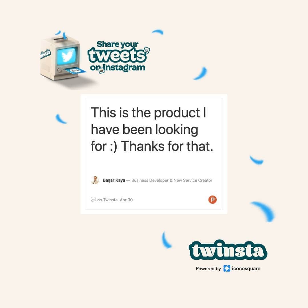 Iconosquareさんのインスタグラム写真 - (IconosquareInstagram)「Have you ever wished you could share your tweets on Instagram in a glance? . Twinsta is a free tool for creating clean screenshots of your favorite tweets so that you can share them with your Instagram community! . And… Twinsta is one month old today! 🥳 .  Thank you to all of you who tried it already. For this special occasion we thought we’d share some of the great @producthunt reviews we’ve had so far. 🙏 . If you haven’t already, give it a try now, it’s FREE! .  Don’t forget to tag #twinsta in your next post and feel free to share your feedback with us, we’d love to hear them! 💫 .  Find your way to it via our Omnilink in bio 🚀」5月22日 23時02分 - iconosquare