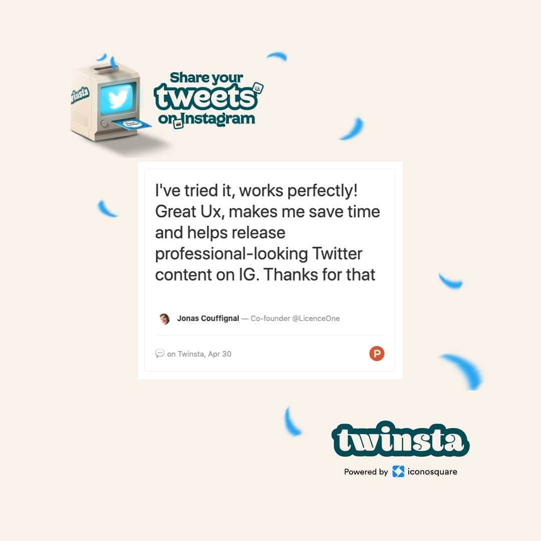 Iconosquareさんのインスタグラム写真 - (IconosquareInstagram)「Have you ever wished you could share your tweets on Instagram in a glance? . Twinsta is a free tool for creating clean screenshots of your favorite tweets so that you can share them with your Instagram community! . And… Twinsta is one month old today! 🥳 .  Thank you to all of you who tried it already. For this special occasion we thought we’d share some of the great @producthunt reviews we’ve had so far. 🙏 . If you haven’t already, give it a try now, it’s FREE! .  Don’t forget to tag #twinsta in your next post and feel free to share your feedback with us, we’d love to hear them! 💫 .  Find your way to it via our Omnilink in bio 🚀」5月22日 23時02分 - iconosquare