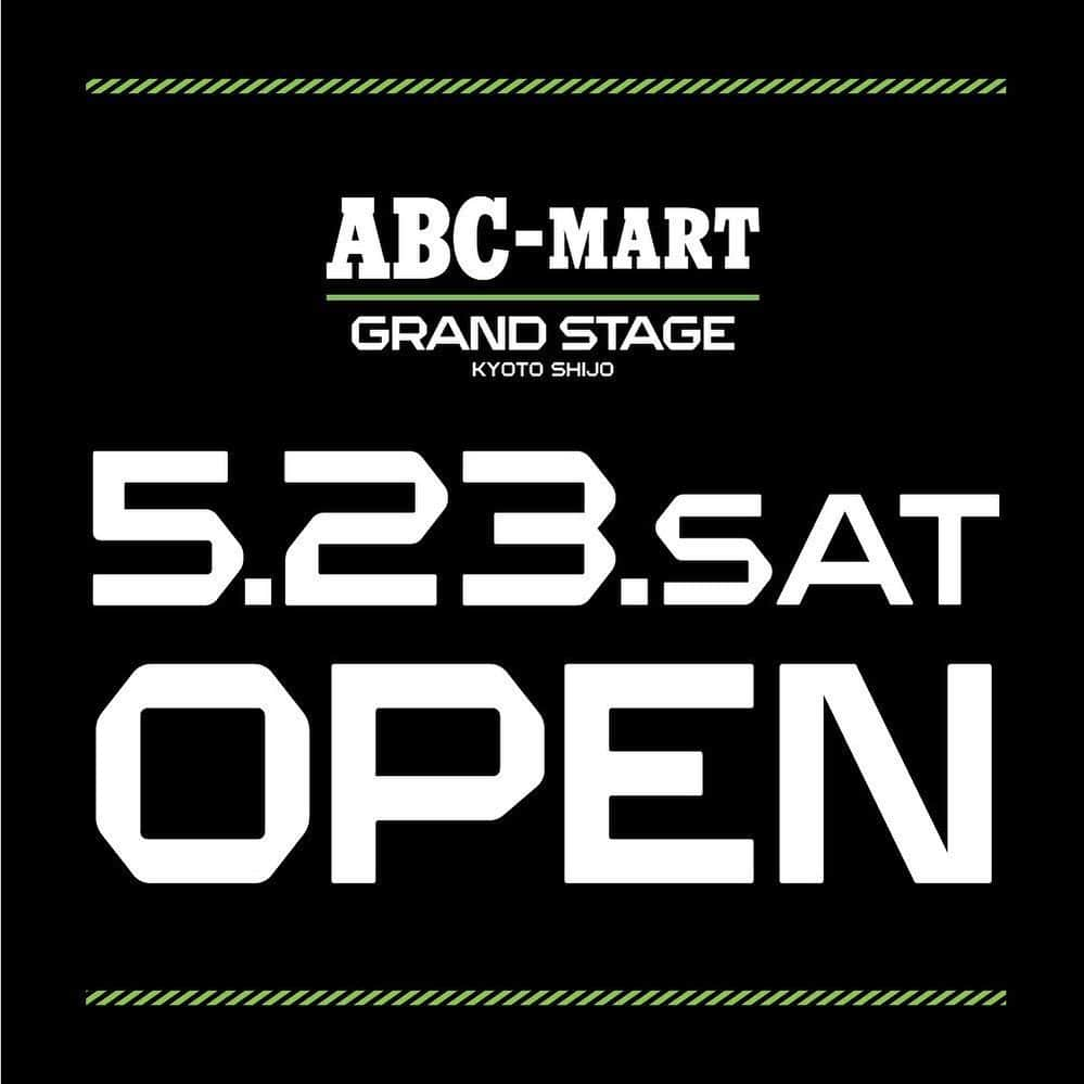 ABCマートさんのインスタグラム写真 - (ABCマートInstagram)「. ABC-MART GRAND STAGE  KYOTO SHIJO 5.23 SAT OPEN  #abcgs #abcマート」5月23日 13時52分 - abc_mart_japan