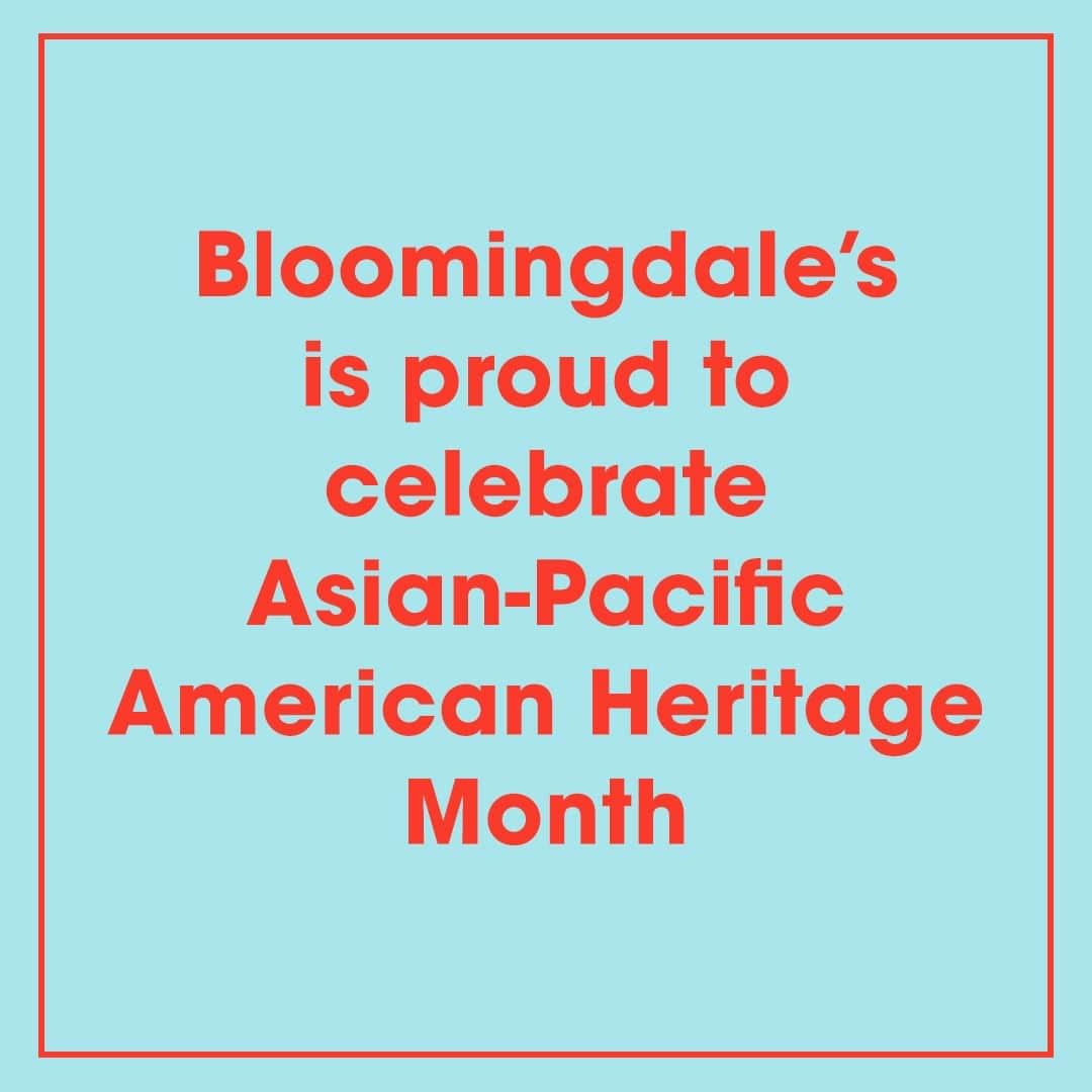 Bloomingdale'sさんのインスタグラム写真 - (Bloomingdale'sInstagram)「May is Asian-Pacific American Heritage month! Today and always we honor the amazing contributions of Asian Americans and Pacific Islander Americans to our country ❤️ #APAHM . . . . . . #AAPIHeritageMonth #AAPI2020 #Bloomingdales」5月25日 0時02分 - bloomingdales