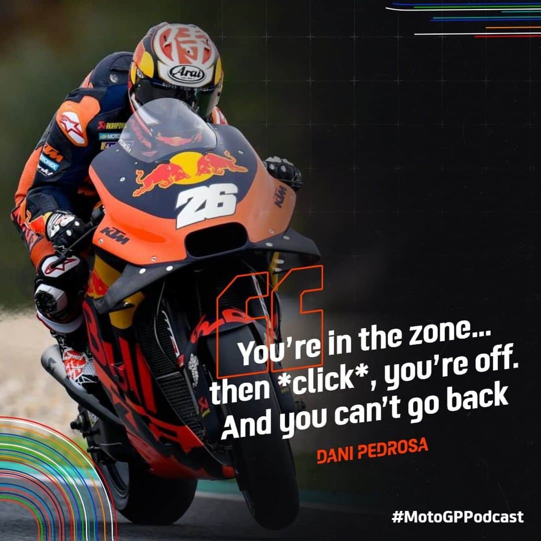 MotoGPさんのインスタグラム写真 - (MotoGPInstagram)「🎧 NEW PODCAST 🎙️ On this week’s Last On The Brakes Podcast, we catch up with @26_danipedrosa to talk lockdown, privacy and what exactly happened when he found himself in ‘the zone’. Dani gives some awesome insight into how it felt for him when everything lined up perfectly, and when it went away… - “I had these two experiences. And I felt like: “wow, this is crazy”. Because when I’m in that zone, I’m always winning. But, I couldn’t really choose when this was happening, it just happened. And when something else happens at the time, when you’re in the zone, maybe you get a pit board that says ‘+7 seconds’ and maybe you realise “+7? That’s already a lot, it’s more than enough!” Then *click*, you’re off. And you can’t go back.” - Find out exactly which races he was talking about and much more, go listen to the full episode on your favourite #podcast platform - #LastOnTheBrakes is even on YouTube as well with new episodes every Monday! #MotoGP #Pedrosa #DP26 #LinkInBio」5月25日 19時00分 - motogp