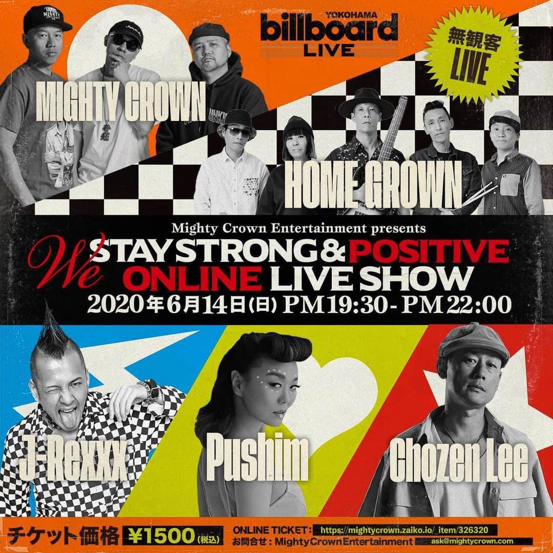 のインスタグラム：「人生初の無観客オンラインライブ！ 生配信！！まだLiveやった事ない @billboardlive_yokohama !! 音と映像は俺らが企画するから良いよ！  6月14！日曜日19:30-22:00  サポート宜しく‼️ #mightycrown #pushim #chozenlee #jrexxx #homegrown #mightycrown生配信 #ツヨポジ #billboardliveyokohama #reggae #dancehall #japan  https://mightycrown.zaiko.io/_item/326320」