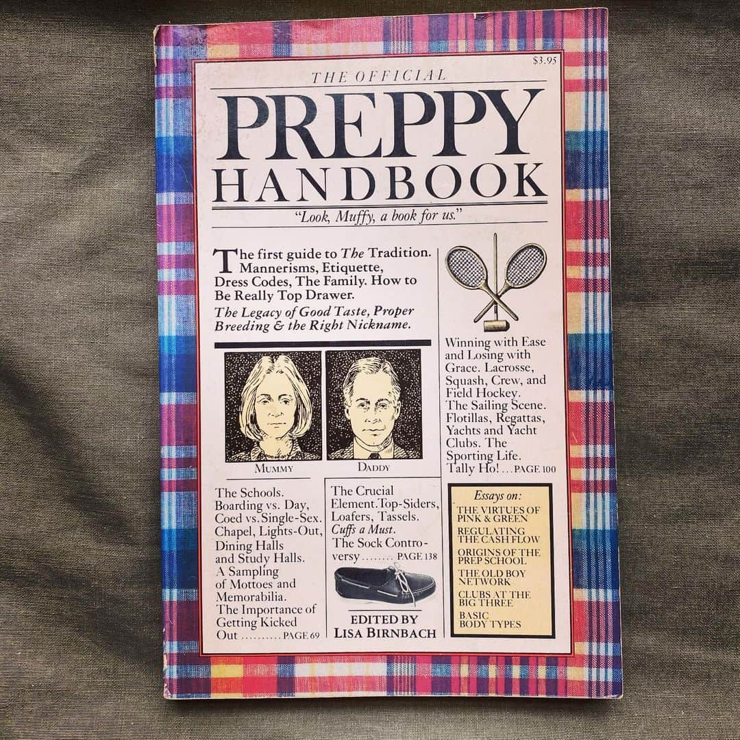 ニック･ウースタさんのインスタグラム写真 - (ニック･ウースタInstagram)「For day 6 of the #7daybookcoverchallenge #7daybookchallenge, I bring you “The Official Preppy Handbook”. This is a first edition from 1980, which means I have been carrying this around from Lawrence, KS (KU) to NY, Miami, LA and back to NY.  I actually met @lisa_birnbach at Fred’s during lunch, one summer day around 2015, because she liked my madras pants.  I guess you could say, old habits die hard. I challenge @michelleayressweeney」5月26日 23時06分 - nickwooster