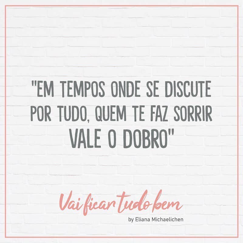Eliana Michaelichin Bezerraのインスタグラム：「Valorizar quem te quer bem é muito importante para não se sentir só. #vaificartudobem」