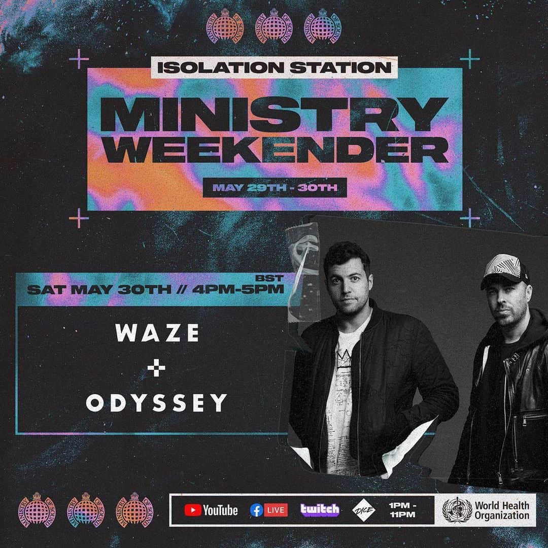 Waze & Odysseyさんのインスタグラム写真 - (Waze & OdysseyInstagram)「We’re playing at the @ministryofsound Weekender live stream this Saturday, raising money for the @who 🙏 Set a reminder and tune in!!」5月29日 15時11分 - sergesantiagodj