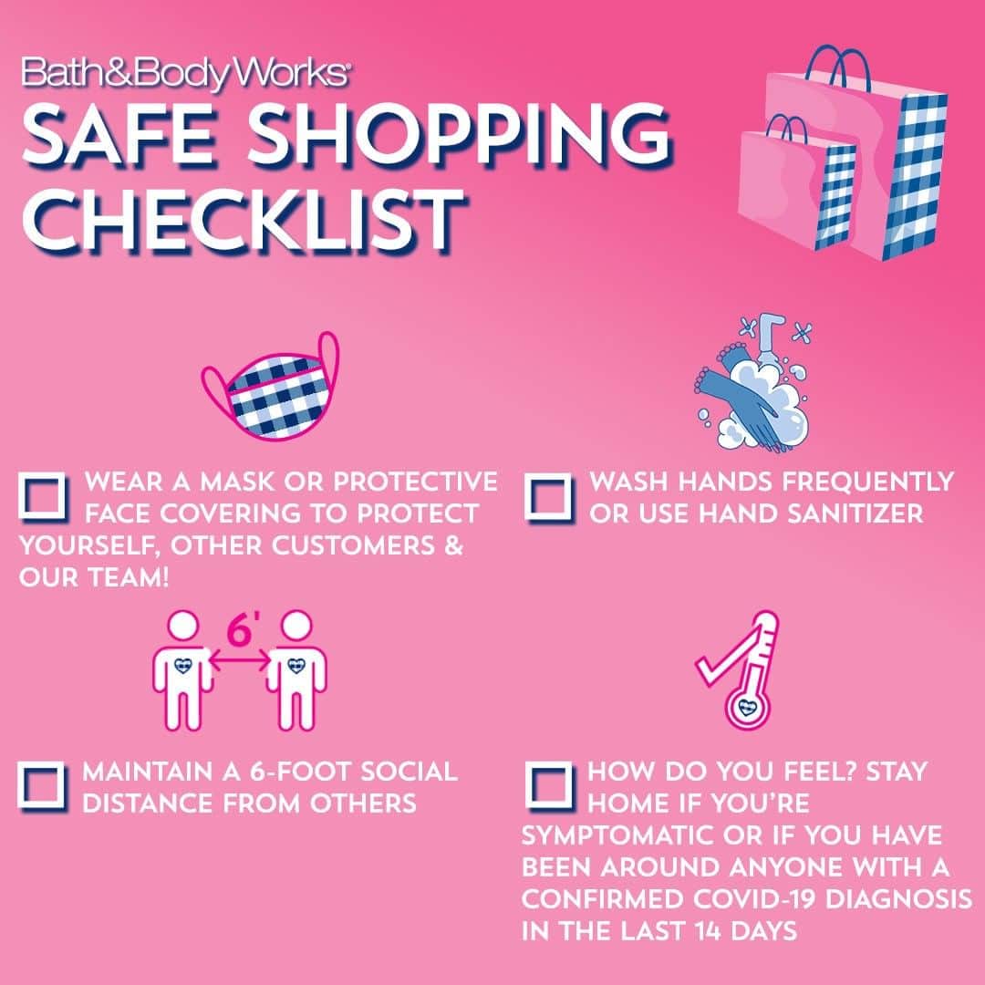 Bath & Body Worksさんのインスタグラム写真 - (Bath & Body WorksInstagram)「Save this checklist for your next shopping trip! 📝 📲 🛍 We outlined some helpful tips for how you can shop safely in our stores as they open back up! Help us spread 💕 not 🦠 ! Give your store a shoutout in the comments 👇」5月30日 4時00分 - bathandbodyworks