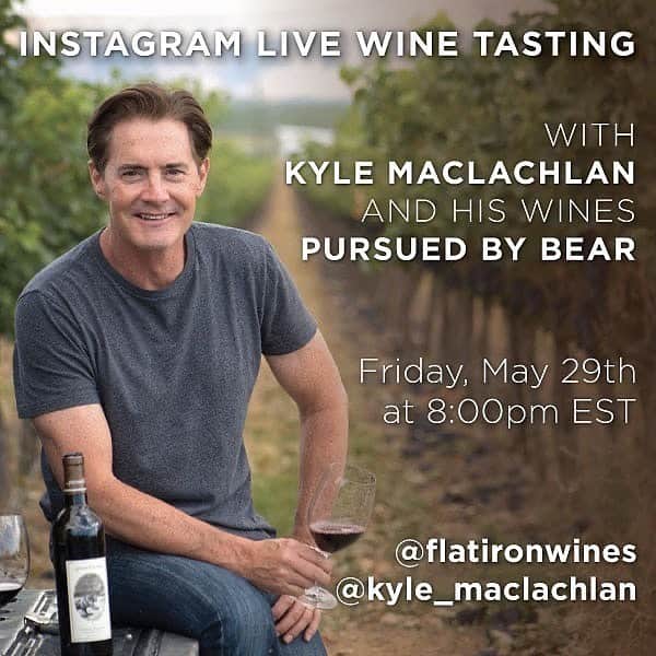 カイル・マクラクランさんのインスタグラム写真 - (カイル・マクラクランInstagram)「‪TONIGHT at 8PM ET / 5PM PT! Join me & @flatironwines in conversation and tasting some wines on Instagram Live 🍷」5月30日 6時48分 - kyle_maclachlan