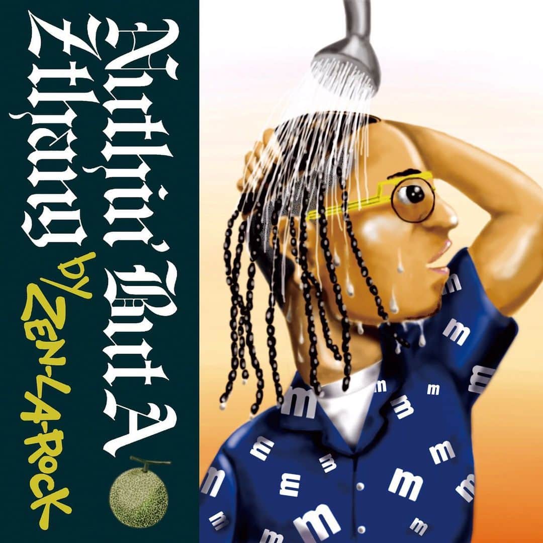 ZEN-LA-ROCKのインスタグラム：「📱7/3📱 DJ歴一応25年？とかにして初のOfficial Mix "Nuthin' But A Z Thang"をリリースします😭 Stay Home期間中に製作して結局この時期にリリースになってしまいましたが、最&高な仕上がりになったので是非聴いて頂きたいです！！！ FNCYワンマン前日リリース‼ 🖋ジャケは沖真秀氏 🍈様々な方のshoutもっ 🚿リリースはManhattan Recordからっ . . . . . #zenlarock #manhattanrecord #沖真秀 #mixtape」