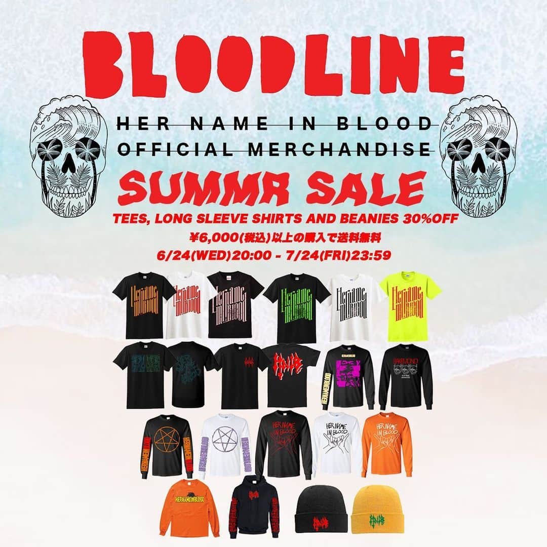 Her Name In Bloodさんのインスタグラム写真 - (Her Name In BloodInstagram)「[WEBSTORE]  本日より定番アイテムが30%OFF ¥6,000(税込)以上のお買い上げで送料無料となるSUMMER SALEを実施。  7/24(金)23:59までのキャンペーンとなります！  hnibofficial.stores.jp」6月24日 20時05分 - hnibband