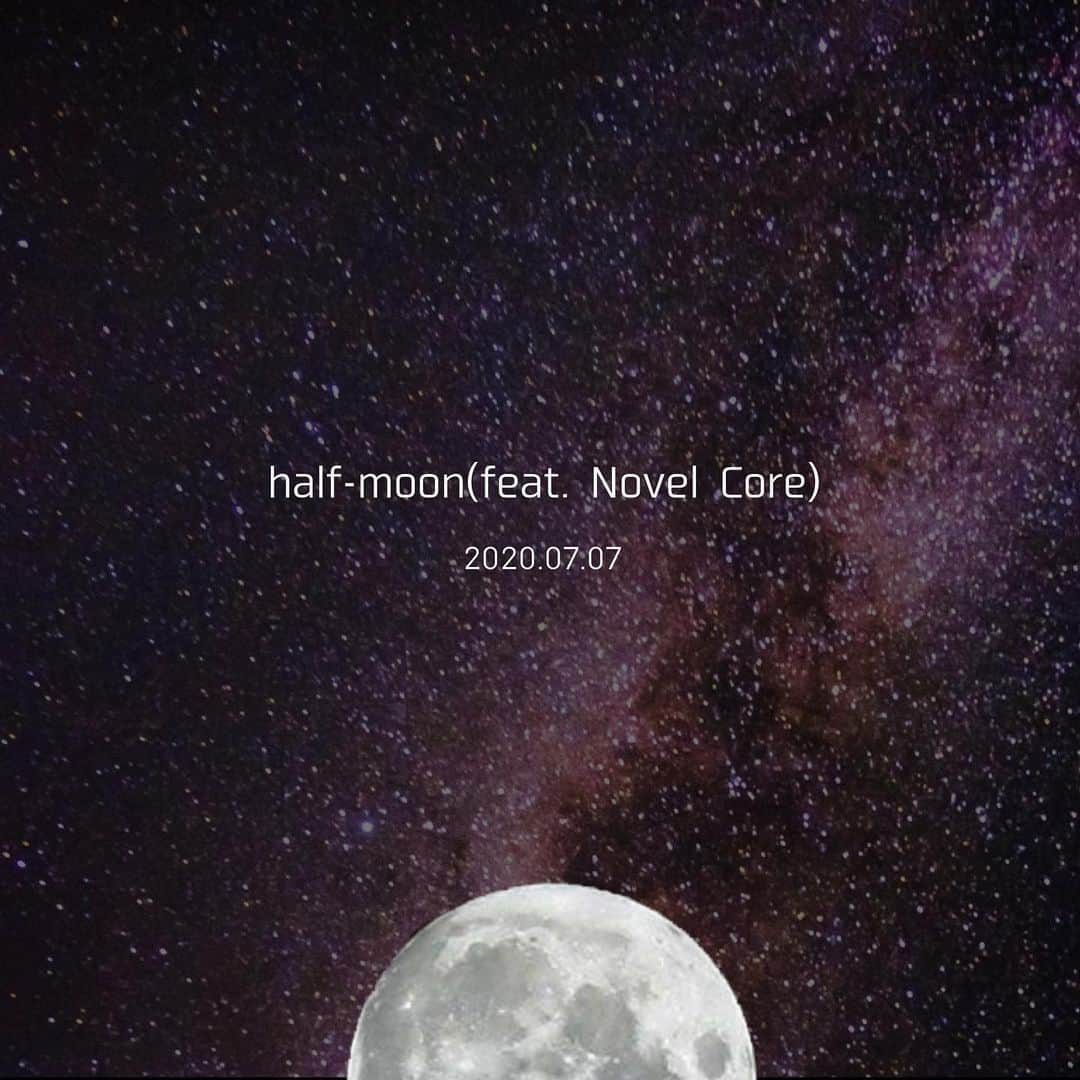 FAKYさんのインスタグラム写真 - (FAKYInstagram)「2020.07.07﻿ ﻿ half-moon feat. Novel Core﻿ ﻿ 配信決定🌓🌓」6月25日 10時02分 - fakyjp