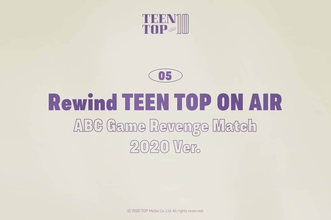 【公式】TEEN TOPさんのインスタグラム写真 - (【公式】TEEN TOPInstagram)「TEEN TOP 10 - Rewind TEEN TOP ON AIR 💜ABC Game Revenge Match 2020 Ver.💜 https://youtu.be/4d8qlU5h64Y  #틴탑 #TEENTOP #TEENTOP_10」6月25日 18時00分 - official_teentop