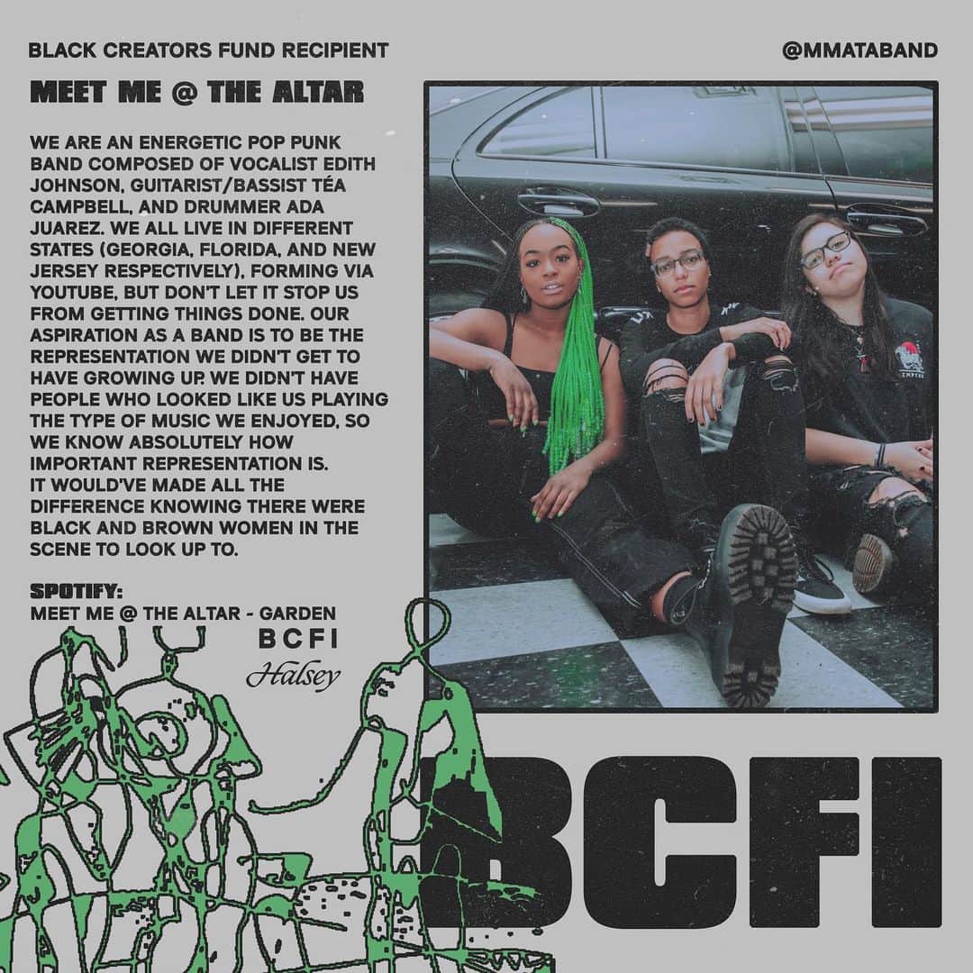 Halseyのインスタグラム：「#BLACKCREATORSFUND Name: Meet Me @ The Altar IG: @mmataband (photo credit: @la_rodgers)  Bio: We are an energetic pop punk band composed of vocalist Edith Johnson, guitarists/bassist Téa Campbell, and drummer Ada Juarez. We all live in different states (Georgia, Florida, and New Jersey respectively), forming via YouTube, but don't let it stop us from getting things done. Our aspiration as a band is to be the representation we didn't get to have growing up. We didn't have people who looked like us playing the type of music we enjoyed, so we know absolutely how important representation is. It would've made all the difference knowing there were black and brown women in the scene to look up to.  Listen to “Garden” on Spotify & Apple Music」