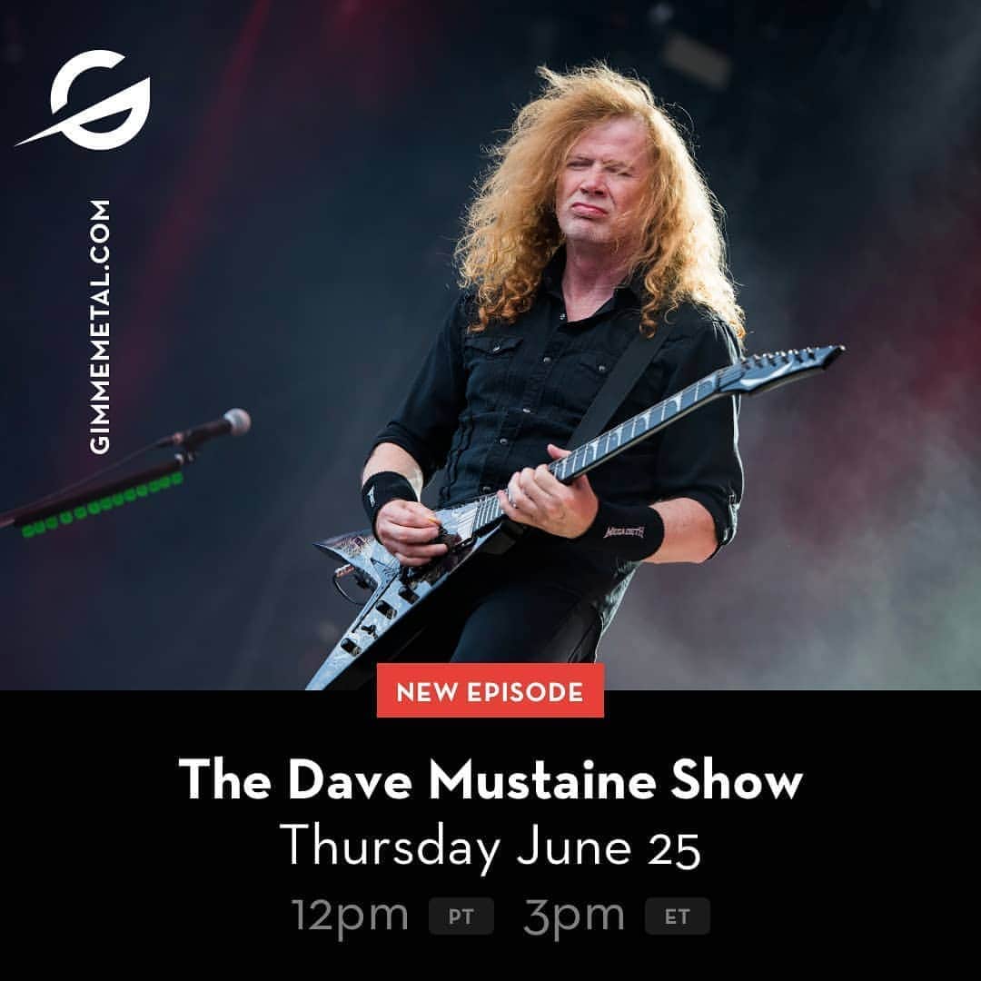 Megadethさんのインスタグラム写真 - (MegadethInstagram)「Happy #THURSDAVE. Dave Mustaine has a NEW set lined up of his current and all-time favorites on #TheDaveMustaineShow. Tune in at 12 noon PT / 3 pm ET and hang with him in the #CHATMOSH! gimmemetal.com」6月26日 1時07分 - megadeth