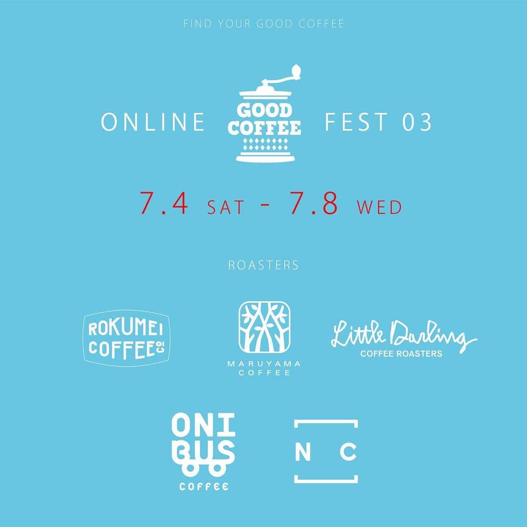 goodcoffeemeさんのインスタグラム写真 - (goodcoffeemeInstagram)「☕️ Good Coffee Online Fest 03 ☕️﻿ ﻿ Good Coffee がお届けするオンラインイベント第3弾を開催！﻿ ﻿ 今回もバリエーションに富んだ５つのロースターにご協力をいただきます！﻿ 恒例の「Instagram Live」も7/4(土)・7/5(日) の2日間に渡り開催予定です。こちらもお楽しみに！！﻿ ﻿ ＜ロースター紹介＞﻿ MARUYAMA COFFEE／長野 (@maruyama_coffee) ﻿ ONIBUS COFFEE／東京 (@onibuscoffee) ﻿ ROKUMEI COFFEE／奈良 (@rokumei_coffee_co._) ﻿ Nagasawa COFFEE／岩手 (@nagasawacoffee) ﻿ Little Darling Coffee Roasters／東京 (@littledarling_coffeeroasters)﻿ ﻿ コーヒー豆の飲み比べセットは7/4(土)より特設オンラインストアにて期間・数量限定で販売！﻿ ﻿ ・5ロースター飲み比べセット ﻿ 2,000円 ＊税・配送料込み﻿ （コーヒー豆30g／約2杯分・5ロースター分 計150g）﻿ ﻿ Good Coffee がセレクトした5つのロースターが選んだ豆をご自宅で飲み比べできるパッケージをご用意。﻿ ＊プロ仕様のグラインダーで挽いたコーヒー豆と、ケトル一つで簡単に淹れられるドリップパックをお届けするオプション（+¥200）も。ドリッパーなどの抽出器具をお持ちでない方も安心です！﻿ ﻿ ﻿ ・5ロースター飲み比べ＋ミニマグセット﻿ 2,800円 ＊税込み・配送料別途﻿ （コーヒー豆30g・5ロースター分 計150g+オリジナルミニマグ）﻿ ﻿ お家でもイベントの雰囲気を味わえるよう「GOOD COFFEE FEST」会場限定の販売だったオリジナルミニマグも数量限定販売。デザインはNO COFFEE コラボ、COFFEE SUPREME・NAIJEL GRAPHコラボデザインからどちらか1種類。デザインは後ほどアップ予定のオンラインストアでご覧いただけます。」6月27日 17時00分 - goodcoffeeme