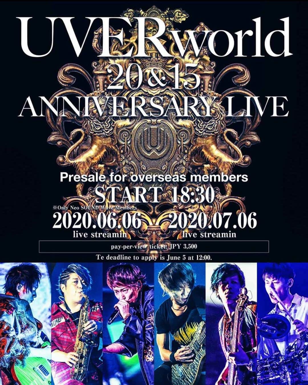 UVERworld【公式】さんのインスタグラム写真 - (UVERworld【公式】Instagram)「UVERworld 20&15 ANNIVERSARY LIVE ﻿ International Fan Club Member Ticket Office﻿ ﻿ Thank you for your patience.﻿ We are now ready to accept livestream concert ticket purchases for overseas members.﻿ ﻿ These Show is Livestream.﻿ ﻿ ■Livestream Schedule﻿ June 6, 2020 - 18:30﻿ July 6, 2020 - 18:30﻿ ﻿ ■Livestream Ticket (Ticket Cost)﻿ 3,500 JPY (tax incl.)﻿ ﻿ ■Purchase Period﻿ June 6 Concert (Fan Club Member-Exclusive)﻿ From June 4, 2020 (Thu) 12:00 ﻿ NN to June 5, 2020 (Fri) 12:00 NN﻿ ﻿ July 6 Concert (Fan Club Member Priority)﻿ From June 4, 2020 (Thu) 12:00 ﻿ NN to June 14, 2020 (Sun) 11:59 PM﻿ *General sales start at a later date﻿ (planned/may not be available)﻿ ﻿ 《Book Tickets Here》﻿ https://www.uverworld.jp/news/detail/1963﻿ ﻿ ﻿ [Precautions]﻿ *Please note that the livestream may be unavailable in some countries/regions such as China, Russia, and the Democratic People's Republic of Korea (North Korea).﻿ *This livestream will not leave an archive. (video and audio recordings will hold you legally liable)﻿ ﻿ This livestream uses PIA LIVE STREAM.﻿ ﻿ ■PIA LIVE STREAM﻿ https://t.pia.jp/pia/events/pialivestream/﻿ ﻿ We will be limiting the number of lines to ensure a pleasant experience for everyone. However, we will be using lines that can be comfortably viewed by a large number of people.  #uverworld  #uverworld拡がる  #internationalmember  #overseas #livestream」6月4日 14時00分 - uverworld_official