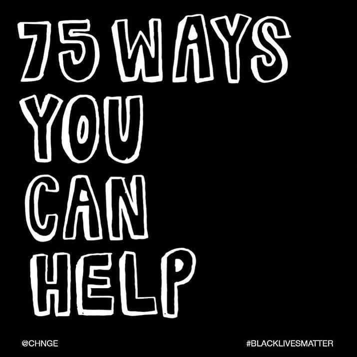 ニーナ・ガルシアさんのインスタグラム写真 - (ニーナ・ガルシアInstagram)「75 ways you can help #BlackLivesMatter from where and who to donate, petitions to sign, how to contact our representatives and how to get more information about the movement. #Repost @chnge ・・・ #BlackLivesMatter. This is not a problem that will solve itself. Take a few minutes to swipe and learn how we can be better allies. Educate yourself and take action. Share this post with friends. Encourage those around you to take action. Together we stand. ✊🏿✊🏻✊🏾✊🏼✊🏽 Some organziations to checkout and follow include @naacp @mnfreedomfund @blklivesmatter @reclaimtheblock @civilrightsorg and @colorofchange to name a few. Please drop more suggestions you may have below. 🖤 #BLM #blacklivesmatter✊🏾 #justiceforfloyd #justiceforgeorgefloyd #justiceforahmaud」6月4日 23時11分 - ninagarcia