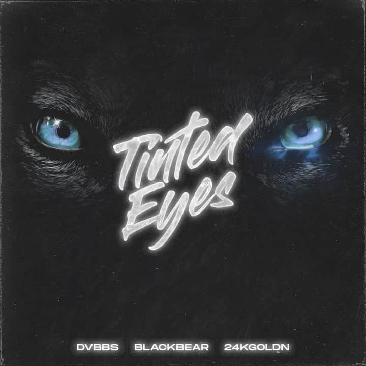 DVBBSのインスタグラム：「Tinted Eyes ft @bear @24kgoldn out now on all steaming platforms!! All profits will be donated to BLM 🖤」