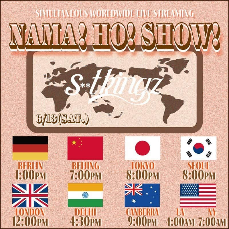 s**t kingzさんのインスタグラム写真 - (s**t kingzInstagram)「Announcement that launch our first live streaming dance show and tickets are now available! ﻿ *We posted again because there was  announcement we made yesterday contained an error. Thank you for your comments! ﻿ "s**t kingz presents NAMA! HO! SHOW! -Live streaming dance show-" ﻿ ﻿ ◆Only one shot!﻿ ◆60 minutes live stream full of new choreography!﻿ ◆A dynamic performance that will pull audiences into the s**tkingz's world, like you are on the stage!<video type of dance ride> presented by s**t kingz!﻿ ◆World wide live streaming!﻿ ﻿ ﻿ For ticket purchasing or more information, please visit the official s**tkingz HP, profile links or their instagram story.﻿ ﻿ ﻿ s**t kingz presents NAMA! HO! SHOW! -Live streaming dance show- ﻿ ============﻿ ⚫️Live stream by ZAIKO ﻿ (https://shitkingz.zaiko.io/e/namahoshow)﻿ ⚫️Date:4:00AM – 5:00AM on Saturday, 13 June 2020（LA TIME）﻿ *Archived footage of the live stream will be available until, 16 June, 2020.﻿ (tickets must still be purchased during regular ticket sale time).﻿ ⚫️Ticket pricket: 2000 Yen (Including tax)﻿ ⚫️Tickets on sale from, 4:00Tuesday 2 June 2020 - 4:00 Tuesday 13 June 2020.（LA TIME）﻿ ⚫️Payment options: credit card, pay at convenient stores, PayPal, WeChatPay and alipay.﻿ Please visit the ZAIKO website for more detailed information....﻿ ============﻿ #NAMAHOSHOW #stkgz #Dance #LiveStreaming #DanceShow」6月5日 14時36分 - stkgz_official