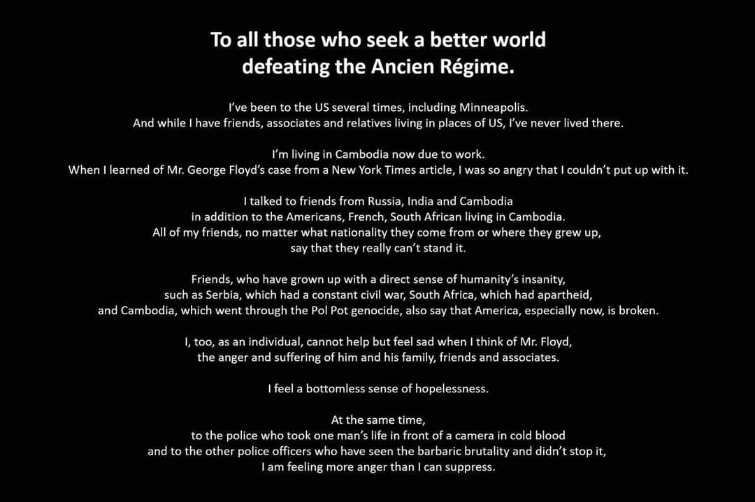 Shunsuke Miyatakeさんのインスタグラム写真 - (Shunsuke MiyatakeInstagram)「An essay for Mr. George Floyd “To all those who seek a better world defeating the Ancien Régime.” from the street of Cambodia」6月6日 11時29分 - casadetake