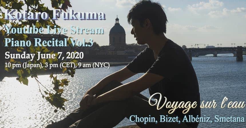 福間洸太朗さんのインスタグラム写真 - (福間洸太朗Instagram)「It's tomorrow! 🎶  Kotaro Fukuma Youtube Live Stream Concert Vol.3 Sunday, June 7th, 2020 at 10 pm (Japan), 3 pm (CET), 9 am (NYC) Youtube @Kf.news channel (link in bio)  Program (60 min.): ” Voyage sur l'eau ” Chopin : Barcarolle Op.60 Bizet : Chants du Rhin Albéniz : Alméria (from "Iberia book II") Smetana : The Moldau (piano transcription by Fukuma) *The photo was taken in Toulouse (by the Garonne river) in September 2015 -------------------------------- 福間洸太朗　Youtube ライブ配信コンサート Vol.3 6月7日(日)　22:00～  プログラム （60分） ～水上の旅～ ショパン：舟歌 ビゼー：ラインの歌 アルベニス：イベリア第2集より 『アルメリア』 スメタナ：モルダウ（福間編曲） ＊この写真は、2015年9月トゥールーズのジャコバン音楽祭に出演した翌日に仏マネさんに撮っていただいたものです。 「顔が暗いため使えない」と言われてましたが、やっと使えることができて嬉しいです。  #instapiano #livestreamconcert #musicianslife #chopin #bizet #albeniz #smetana #Toulouse #Garonne」6月6日 12時28分 - kotarofsky