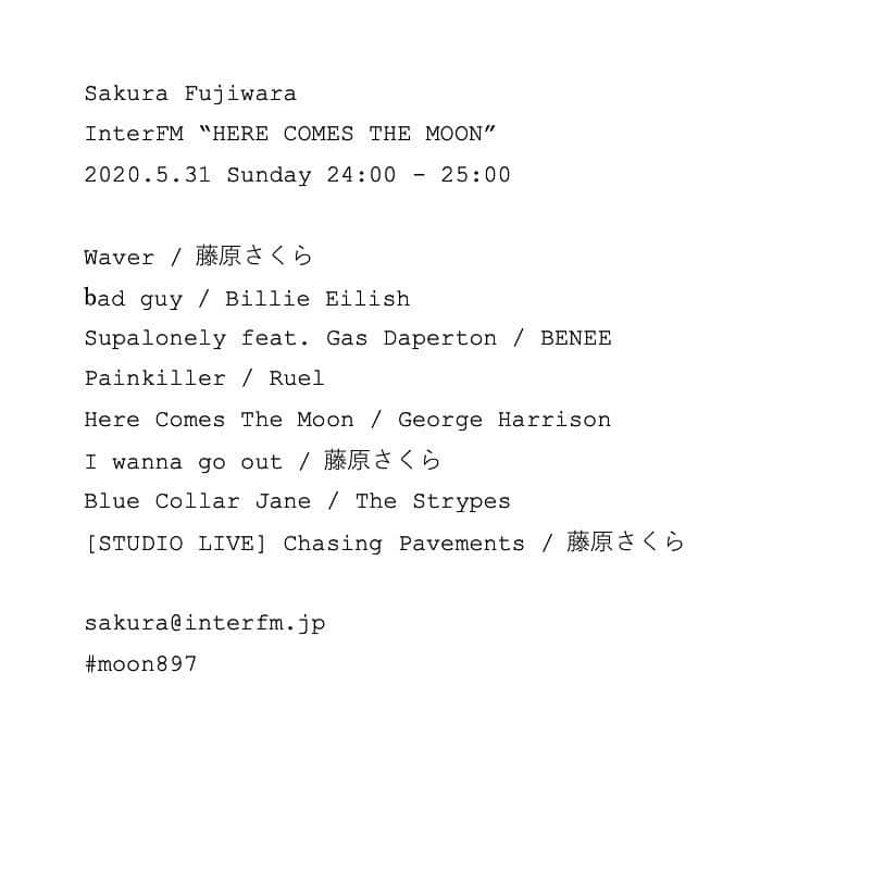 藤原さくらさんのインスタグラム写真 - (藤原さくらInstagram)「InterFM "HERE COMES THE MOON" 2020年5月のオンエア曲たち . #藤原さくら #moon897」6月7日 22時30分 - staff_sakura318