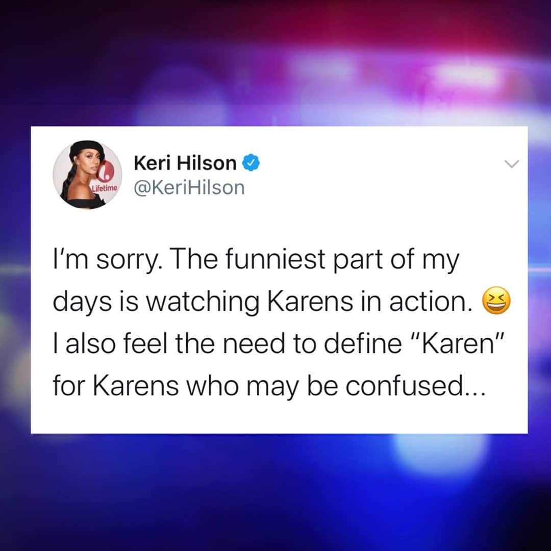 ケリー・ヒルソンのインスタグラム：「Karen has a voice and she’s NOT afraid to use it! 😂 She wants the opposite of justice.  I’m sorry y’all, I have to laugh sometimes.  And I meant “self-righteous.” But you get it. Also, have we actually decided on the male Karen’s name? 🤷🏾‍♀️」