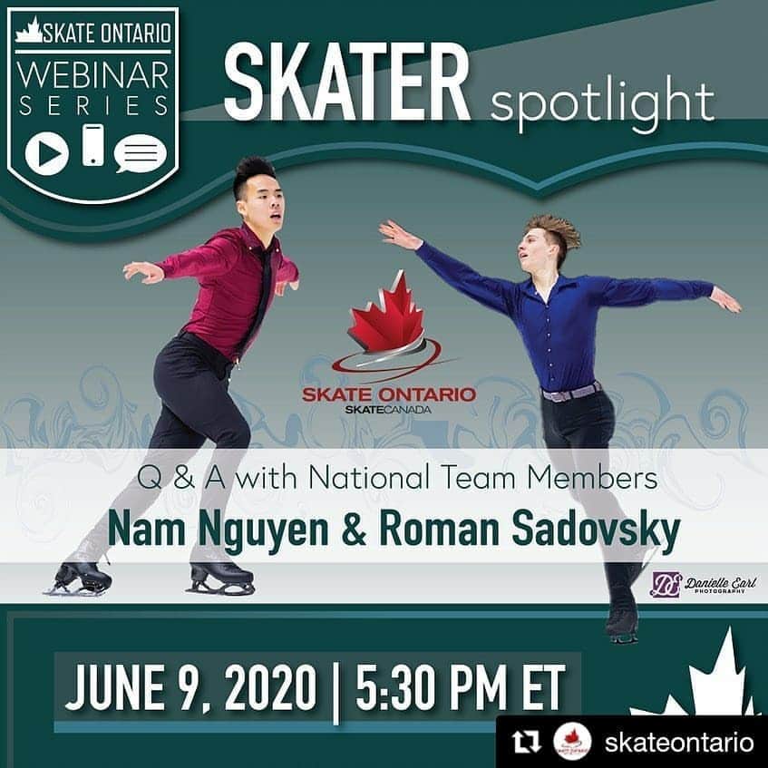 ローマン・サドフスキーのインスタグラム：「A reminder for everyone this coming Tuesday!!! ・・・ Skate Ontario is excited to announce our first webinar for skaters!  Join us for SKATER spotlight; Q & A with National Team members Nam Nguyen and Roman Sadovsky.  Tuesday, June 9, 2020 at 5:30 pm ET.  To register for the webinar, please click here (also available on our Facebook page): https://www.surveymonkey.com/r/GDXWH5W」