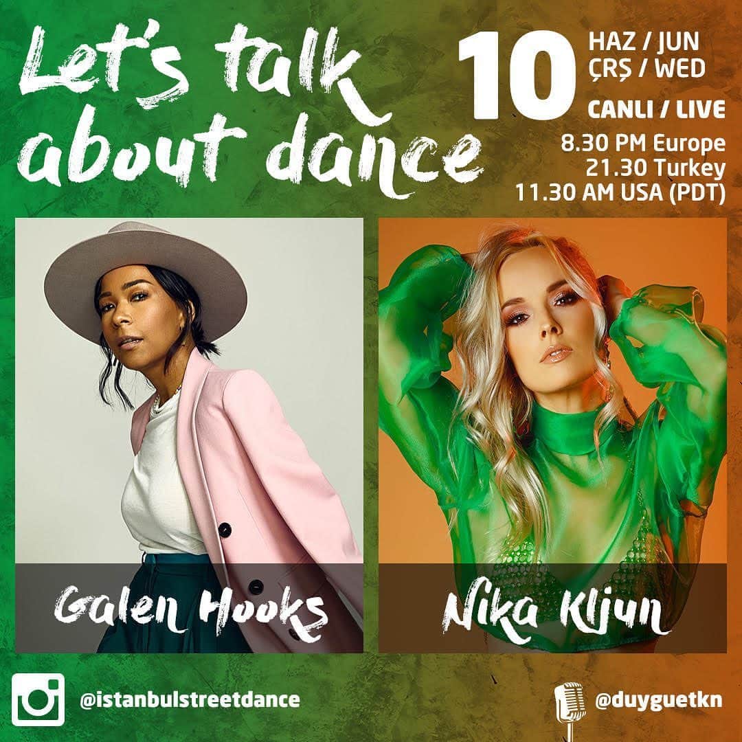 Nika Kljunのインスタグラム：「Let’s go, 🇹🇷 Turkey 🇹🇷 @istanbulstreetdance - Let’s Talk About Dance 💃🏼🔥❗️ - @duyguetkn will be interviewing me 🤗🎙THIS WEDNESDAY, at 11:30am ⏰ PST on @istanbulstreetdance IG LIVE 📲👩🏼‍💻 . Be sure to tune in 📲 to be apart of the conversation and to hear a little bit more about my and @galenhooks perspective on our favorite topics ever - DANCE, of course! 💃🏼 . I can’t wait for you to join us! ❤️ Be sure to check the flyer for your local time! See you Wednesday! 😁 . #dancelifestyle #dancelife #dancerslife #dance #dancers #choreographers #liveig #iglive #dancecommunity #istanbulturkey #nikakljun #galenhooks」