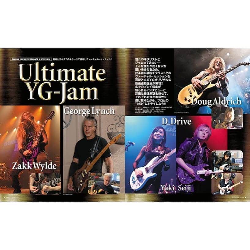 Yukiさんのインスタグラム写真 - (YukiInstagram)「ヤング・ギター７月号発売です！ 『Ultimate YG-Jam 弾いてみた動画コンテスト』２つのセッションで名ギタリストに挑戦！  ということで  ザック・ワイルド、ジョージ・リンチ、ダグ・アルドリッチ、と共にSeijiさんと私も参加させてもらいました！ 感激！光栄です！  皆さん是非私達のセッションに参加じてください！！ JamA🎸哀愁の掛け合いセッション JamB🎸全ギタリスト参加ハード・セッション 「ヤング・ギター」で検索  #ヤング・ギター　#ギター　#D_Drive #Yuki #guitar #youngguitar #guitarists」6月10日 16時10分 - d_drive_gt_yuki