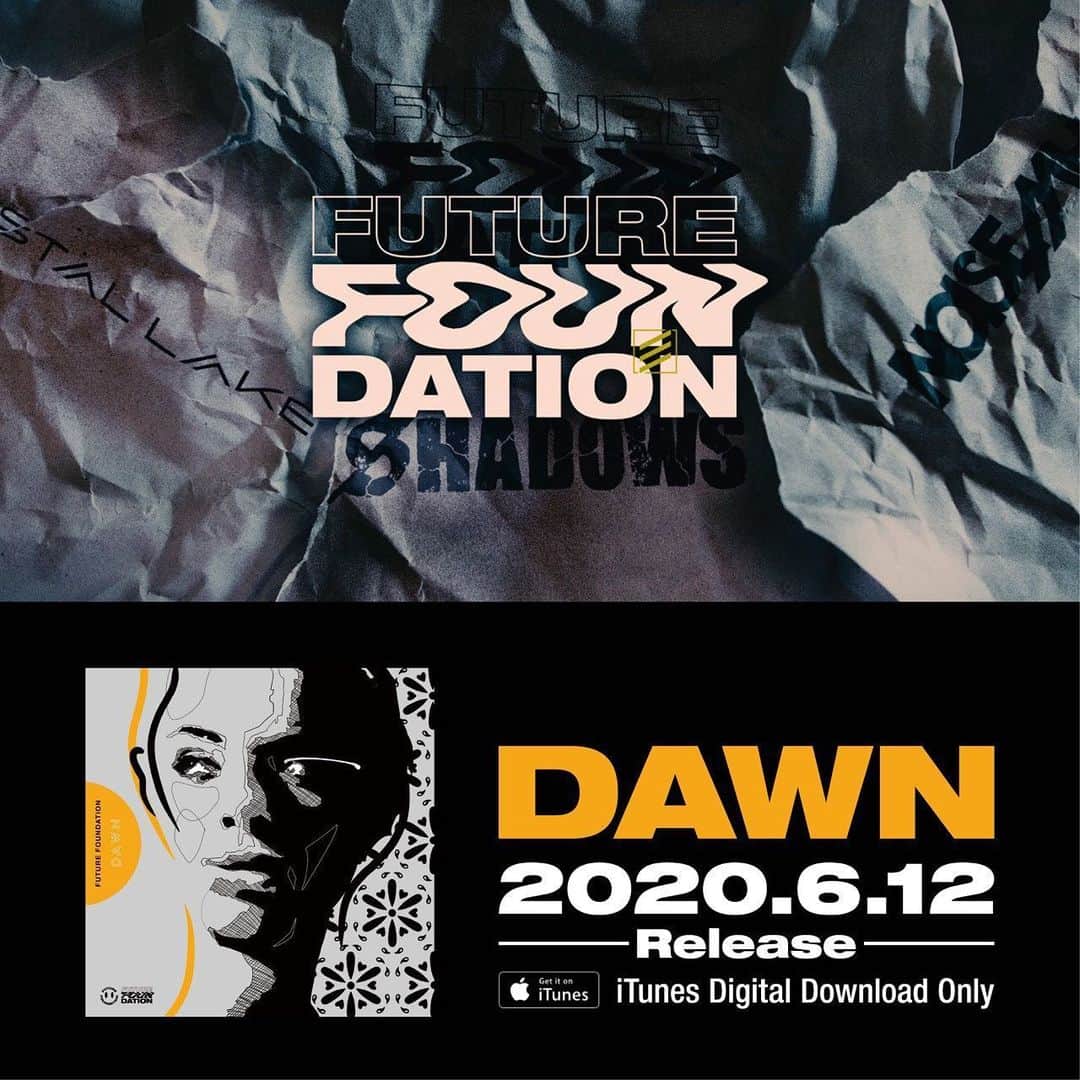 Crystal Lakeのインスタグラム：「FUTURE FOUNDATION﻿ Special Collaboration Song「DAWN」﻿ 2020.6.12 release!!﻿ iTunes Digital Download Only.﻿ ﻿ #FUTUREFOUNDATION﻿ #DAWN﻿」