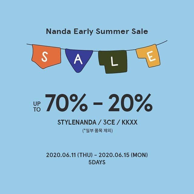 Official STYLENANDAさんのインスタグラム写真 - (Official STYLENANDAInstagram)「#stylenanda #3ce NANDA EARLY SUMMER SALE 💙 오늘부터 단, 5일간의 썸머 빅 세일! STYLENANDA / 3CE / KKXX 온/오프라인  UP TO 70%~20% SALE (*일부 품목 제외) 기간: 2020년 6월 11일(목) ~ 6월 15일(월), 5일간 . . Prepare for the upcoming summer season with NANDA 💕5 days summer big sale only for you ! - STYLENANDA / 3CE / KKXX UP TO 70%~20% SALE (*Some items are excluded.) - [Event Period]  June 11st (THUR) ~ June 15th (MON), 5 DAYS www.stylenanda.com  en.stylenanda.com  jp.stylenanda.com  cn.stylenanda.com  tw.stylenanda.com」6月11日 0時00分 - houseof3ce